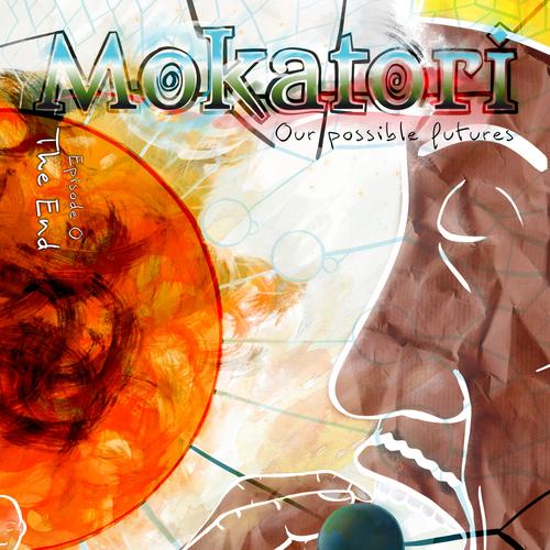 Mokatori - Ep. 0 - The End