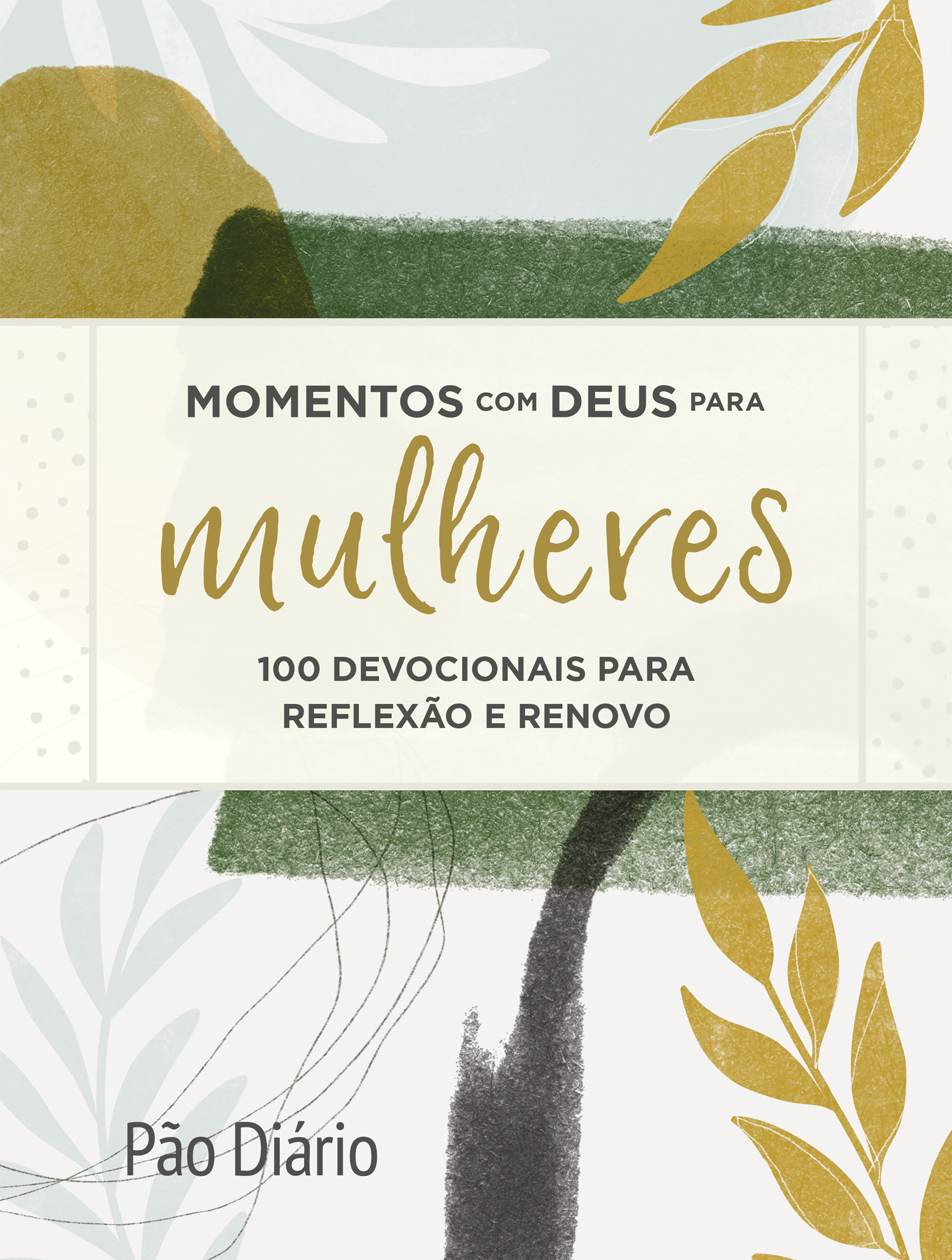 Momentos com Deus para mulheres