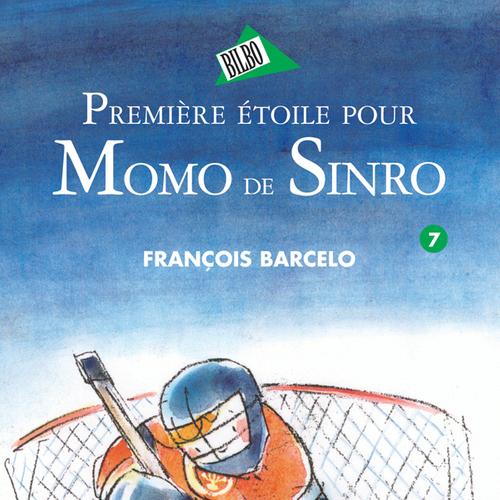 Momo de Sinro 07 - Première étoile pour Momo de Sinro