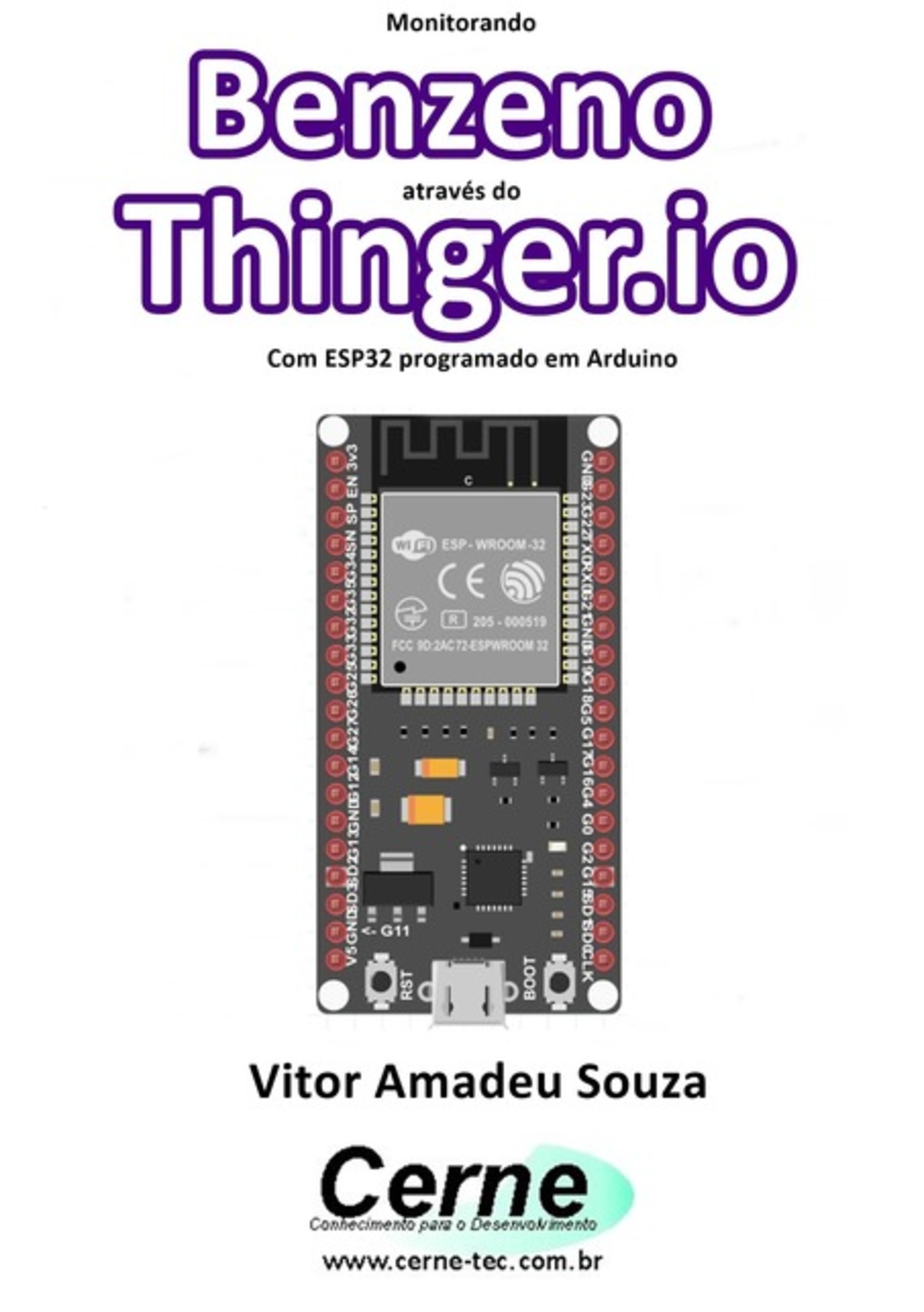 Monitorando A Concentração De Benzeno Através Do Thinger.io Com Esp32 (nodemcu-32s) Programado Em Arduino