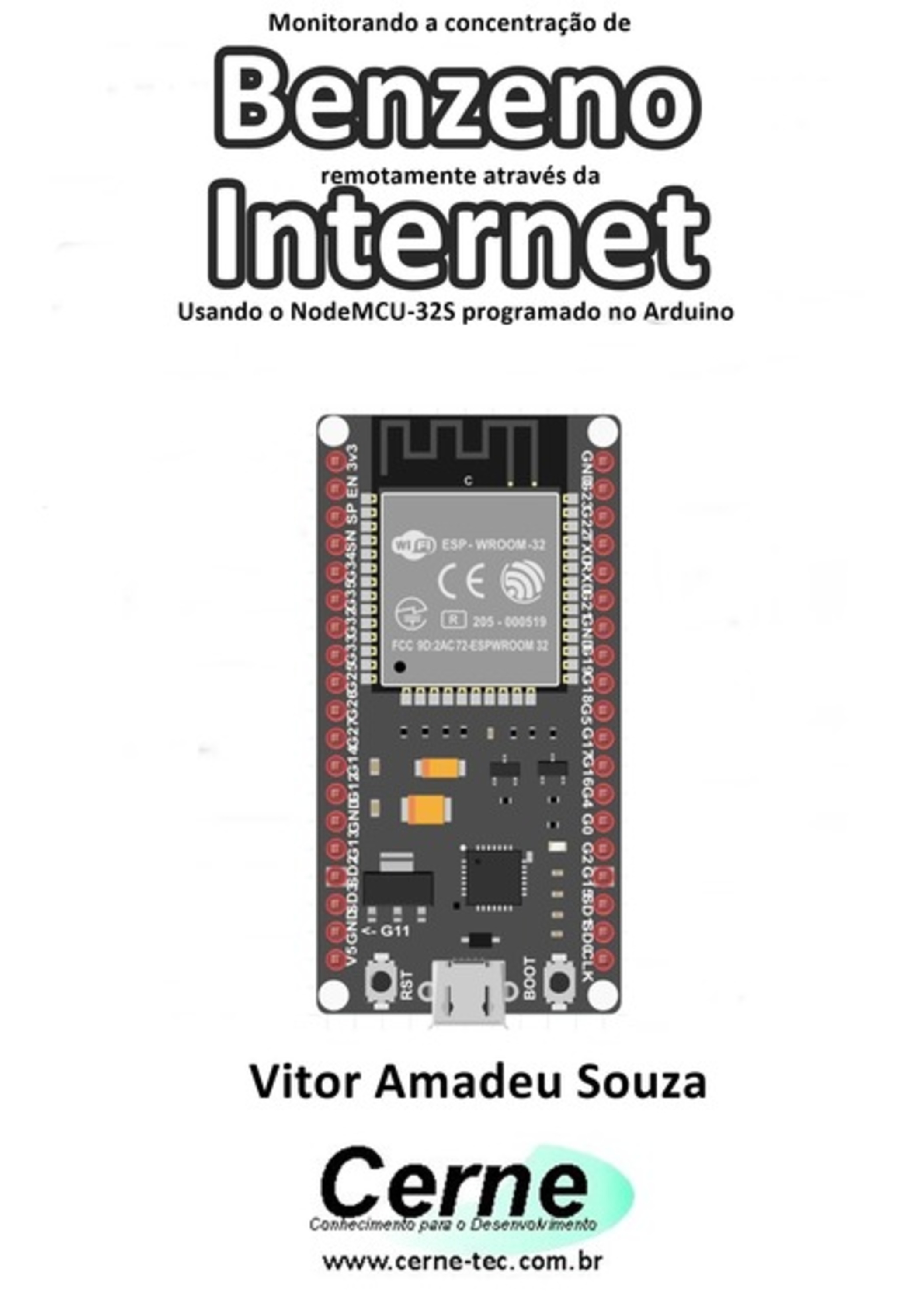 Monitorando A Concentração De Benzeno Remotamente Através Da Internet Com Esp32 Programado Em Arduino E Php