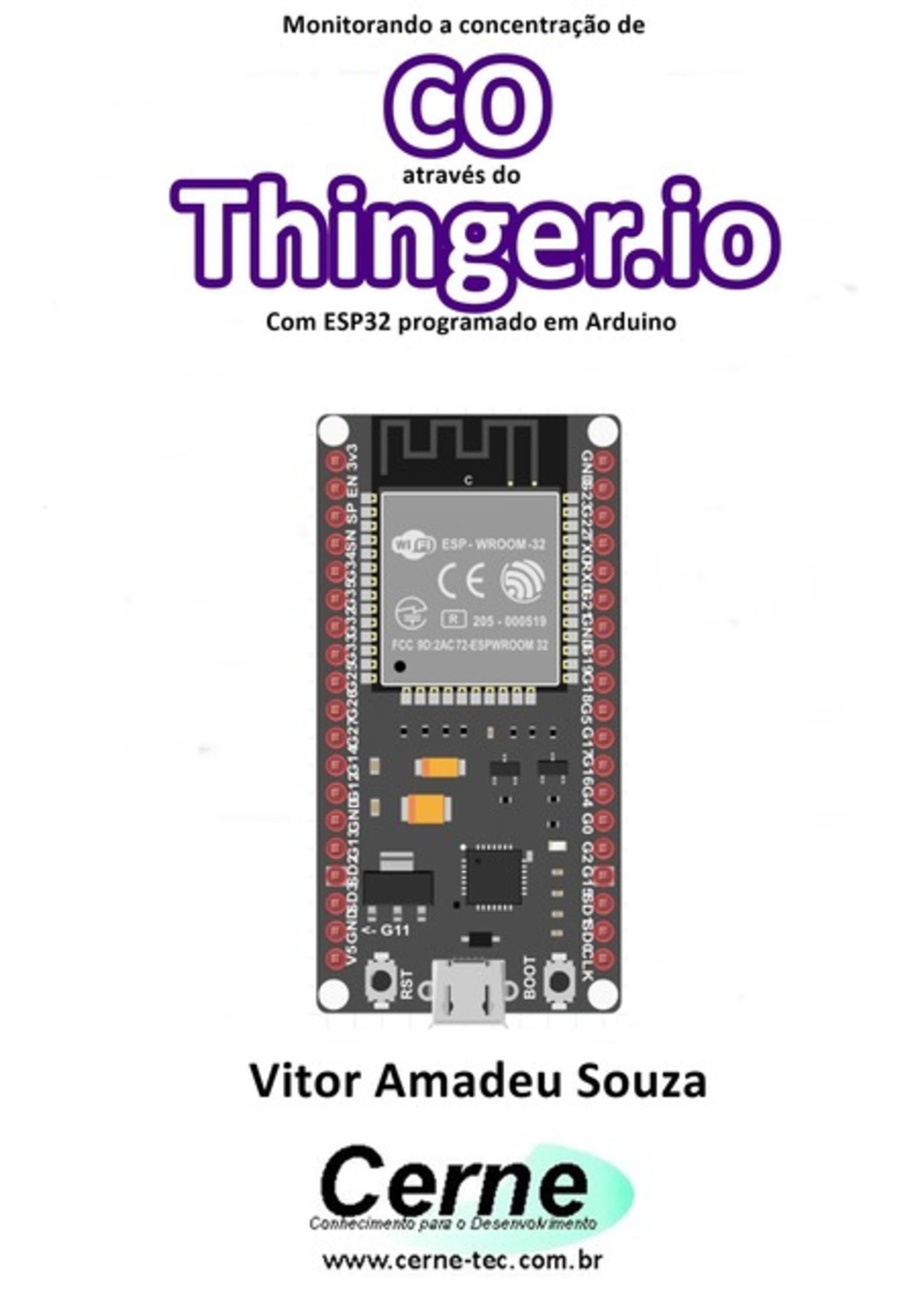 Monitorando A Concentração De Co Através Do Thinger.io Com Esp32 Programado Em Arduino