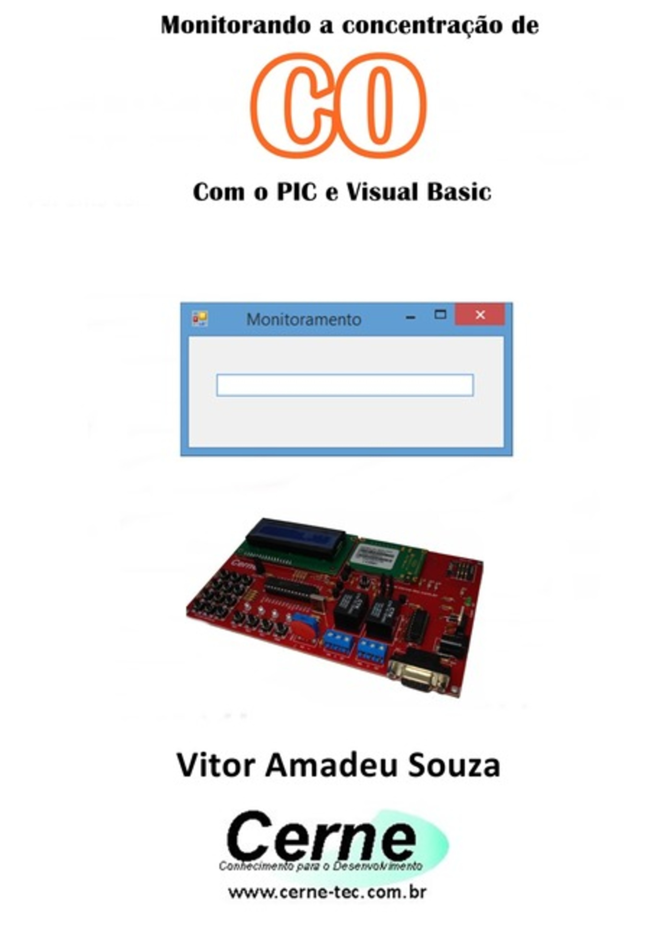 Monitorando A Concentração De Co Com O Pic E Visual Basic