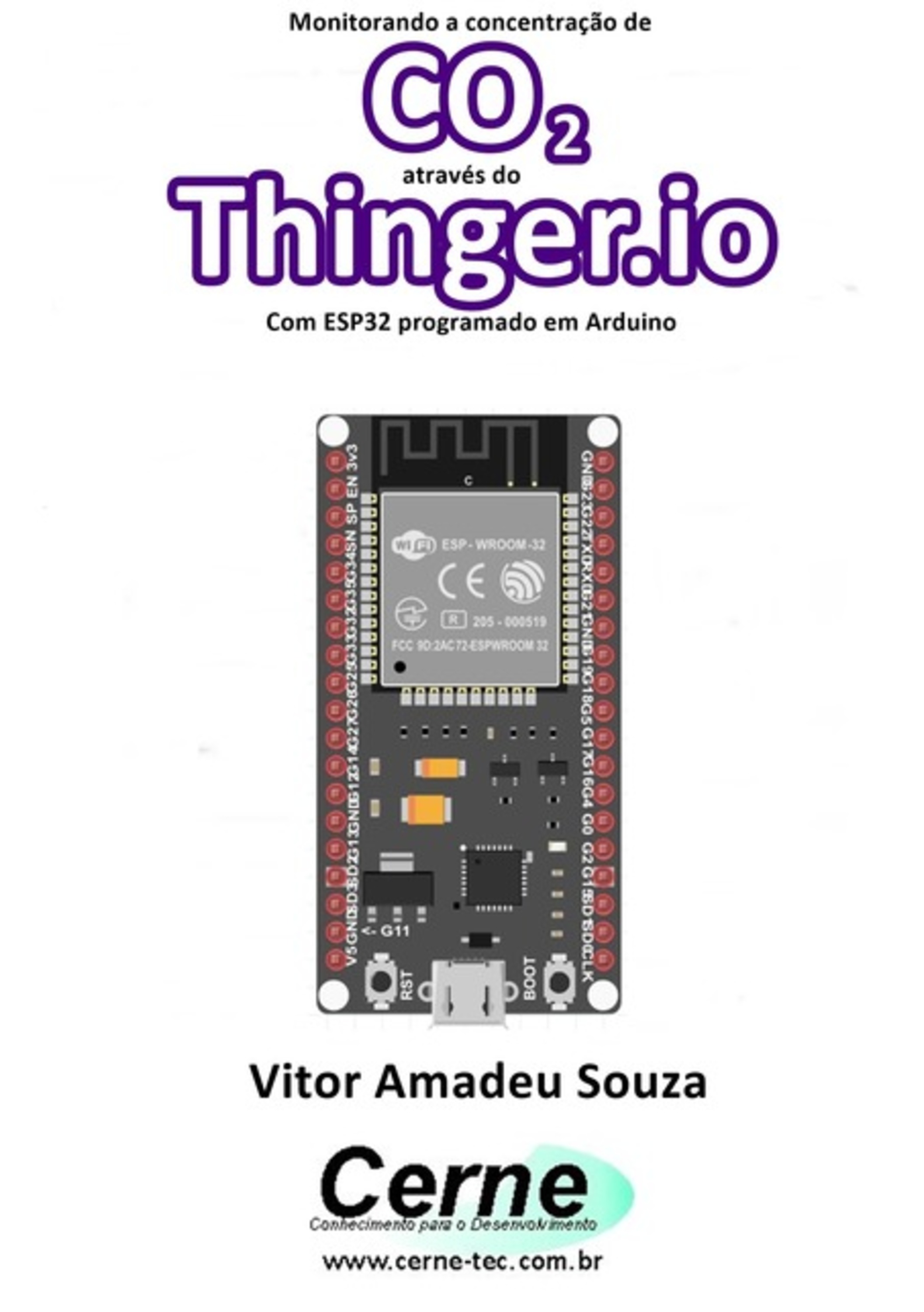 Monitorando A Concentração De Co2 Através Do Thinger.io Com Esp32 Programado Em Arduino