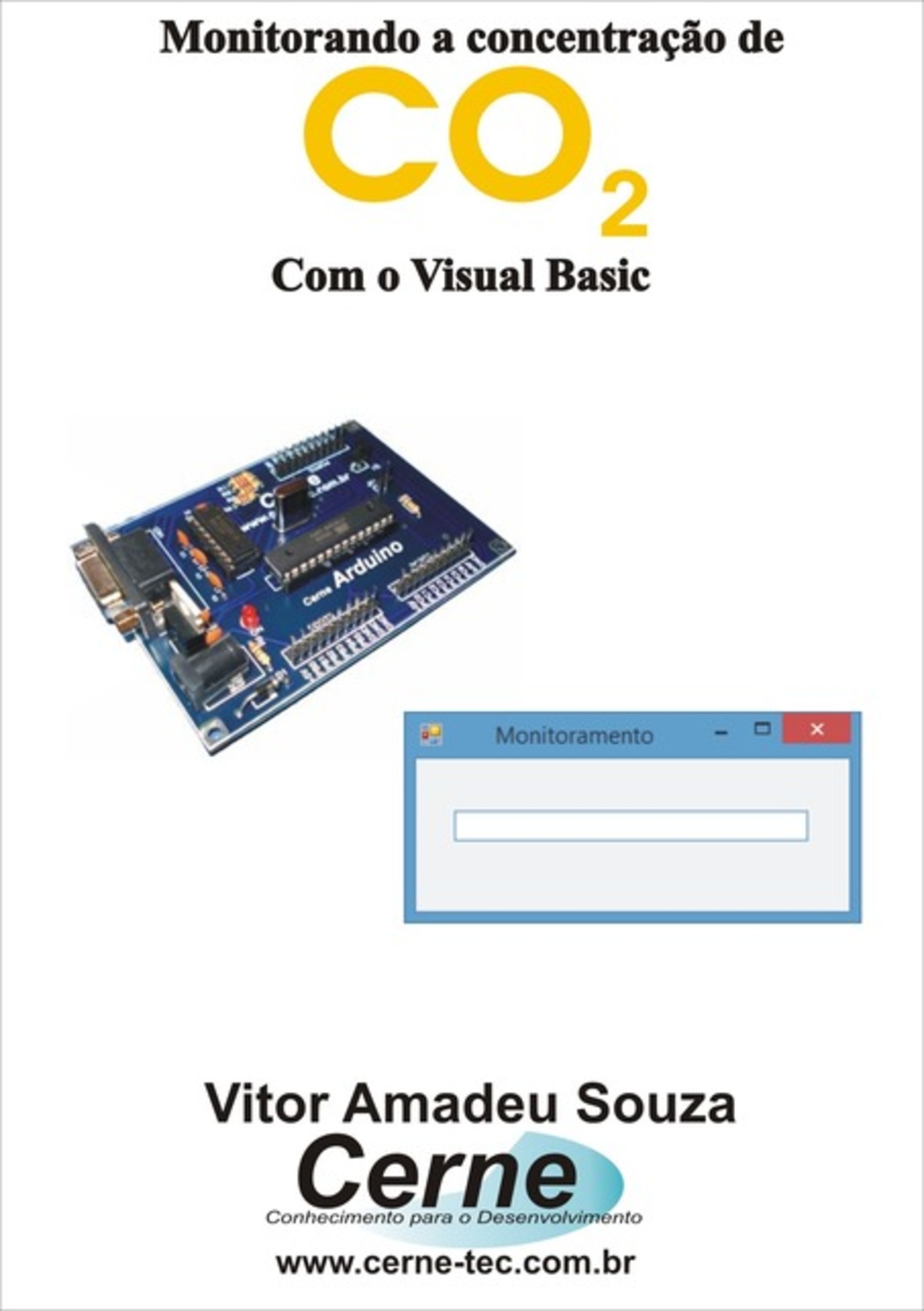 Monitorando A Concentração De Co2 Com O Visual Basic