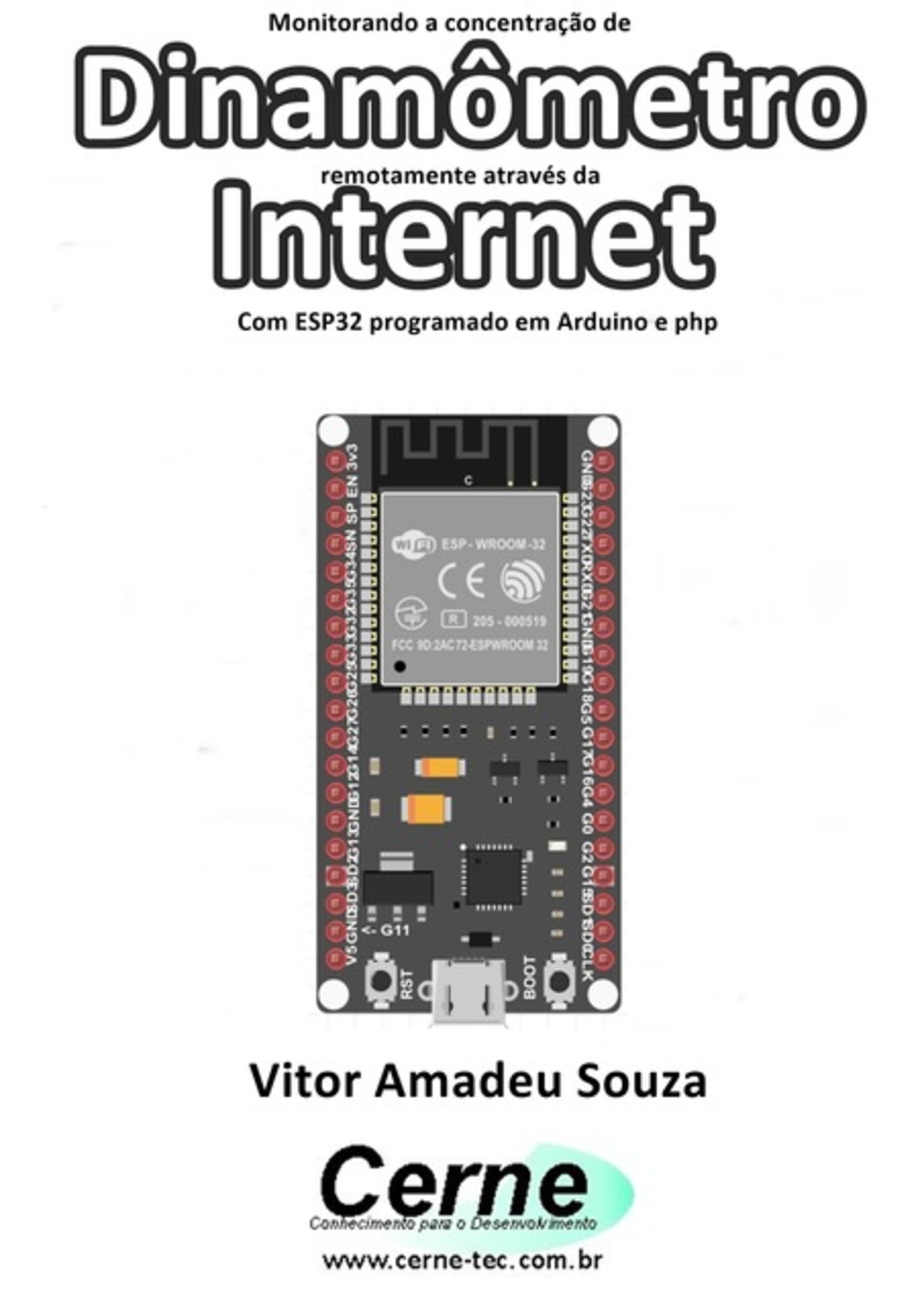 Monitorando A Concentração De Dinamômetro Remotamente Através Da Internet Com Esp32 Programado Em Arduino E Php