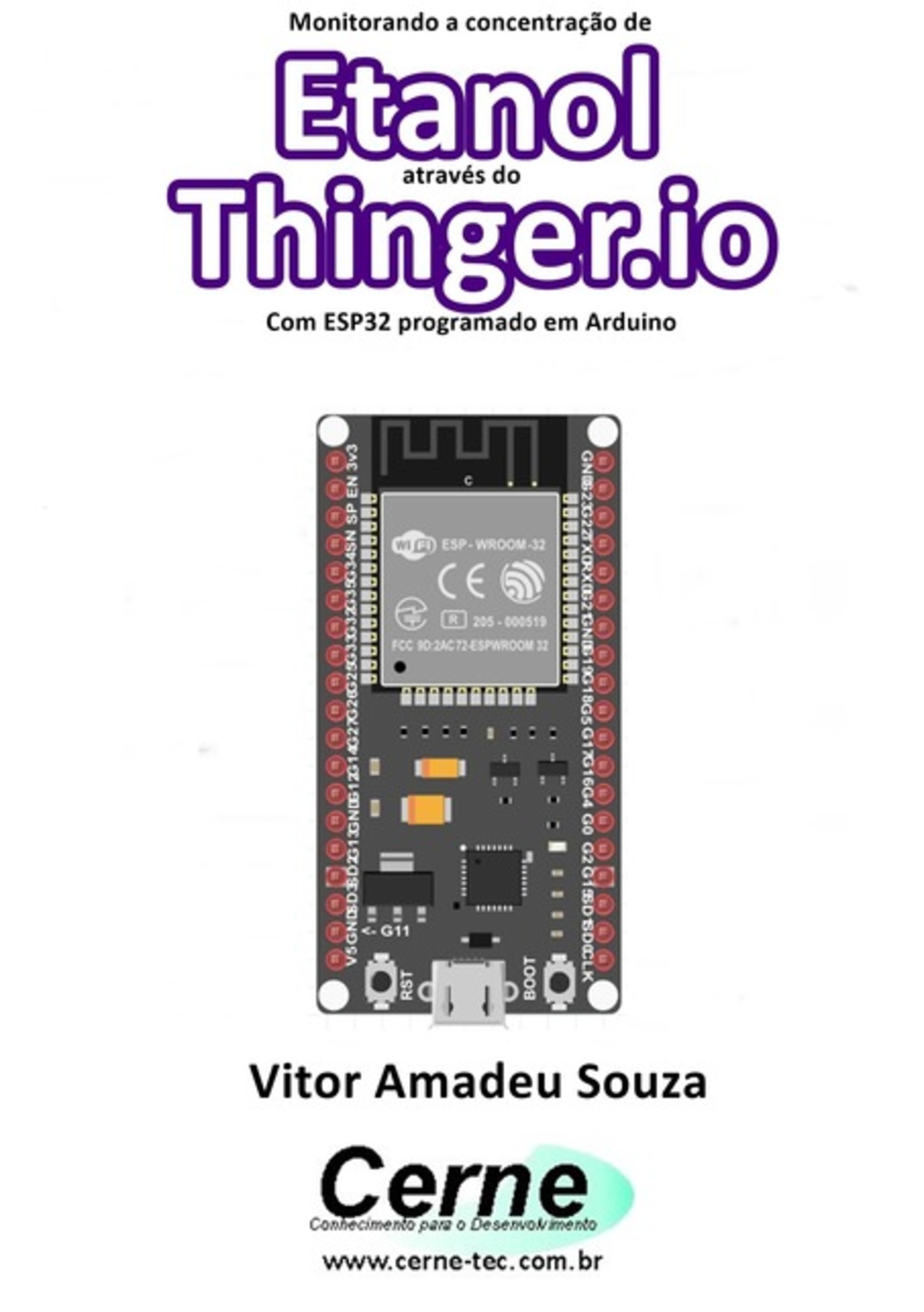 Monitorando A Concentração De Etanol Através Do Thinger.io Com Esp32 Programado Em Arduino