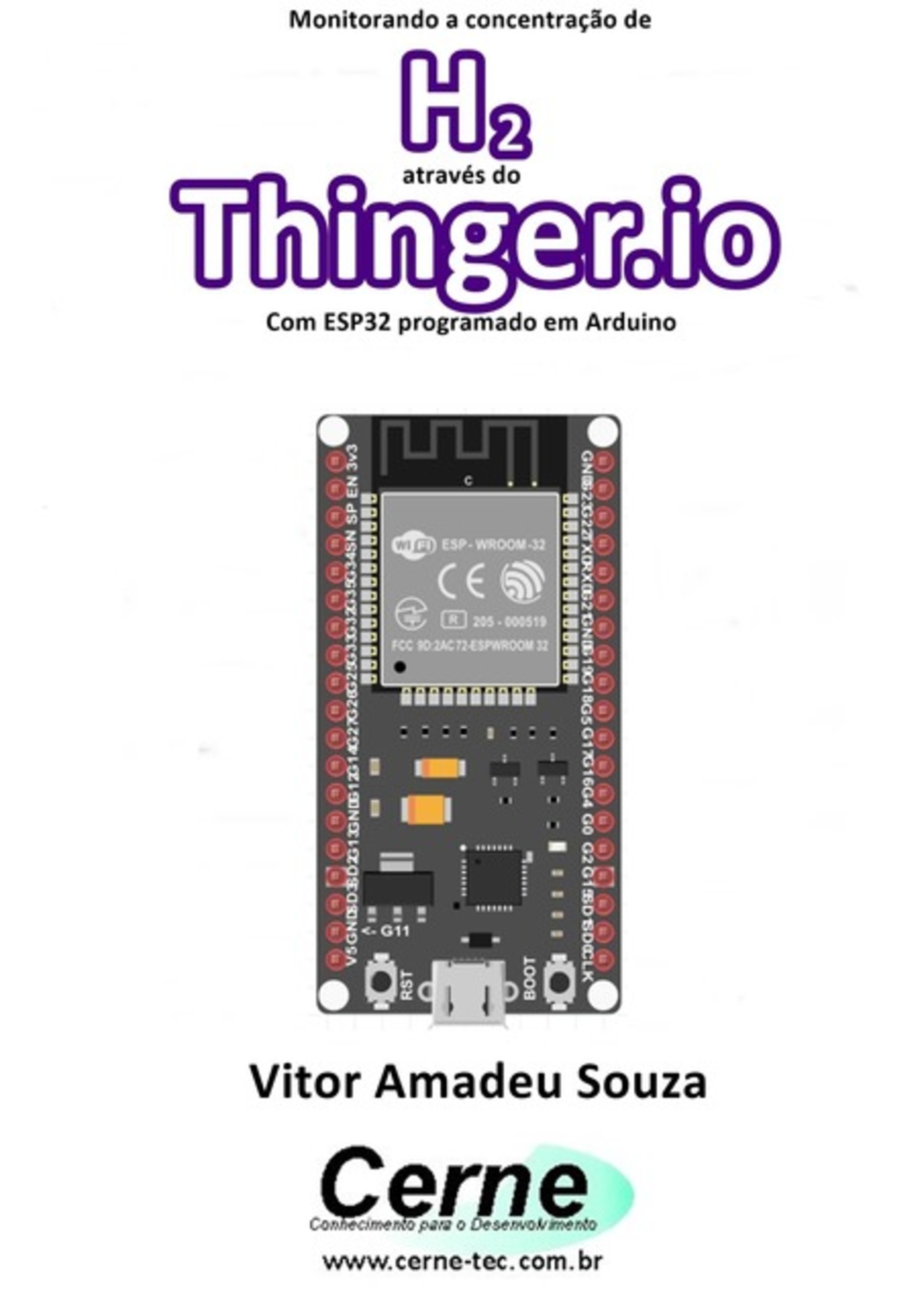 Monitorando A Concentração De H2 Através Do Thinger.io Com Esp32 Programado Em Arduino