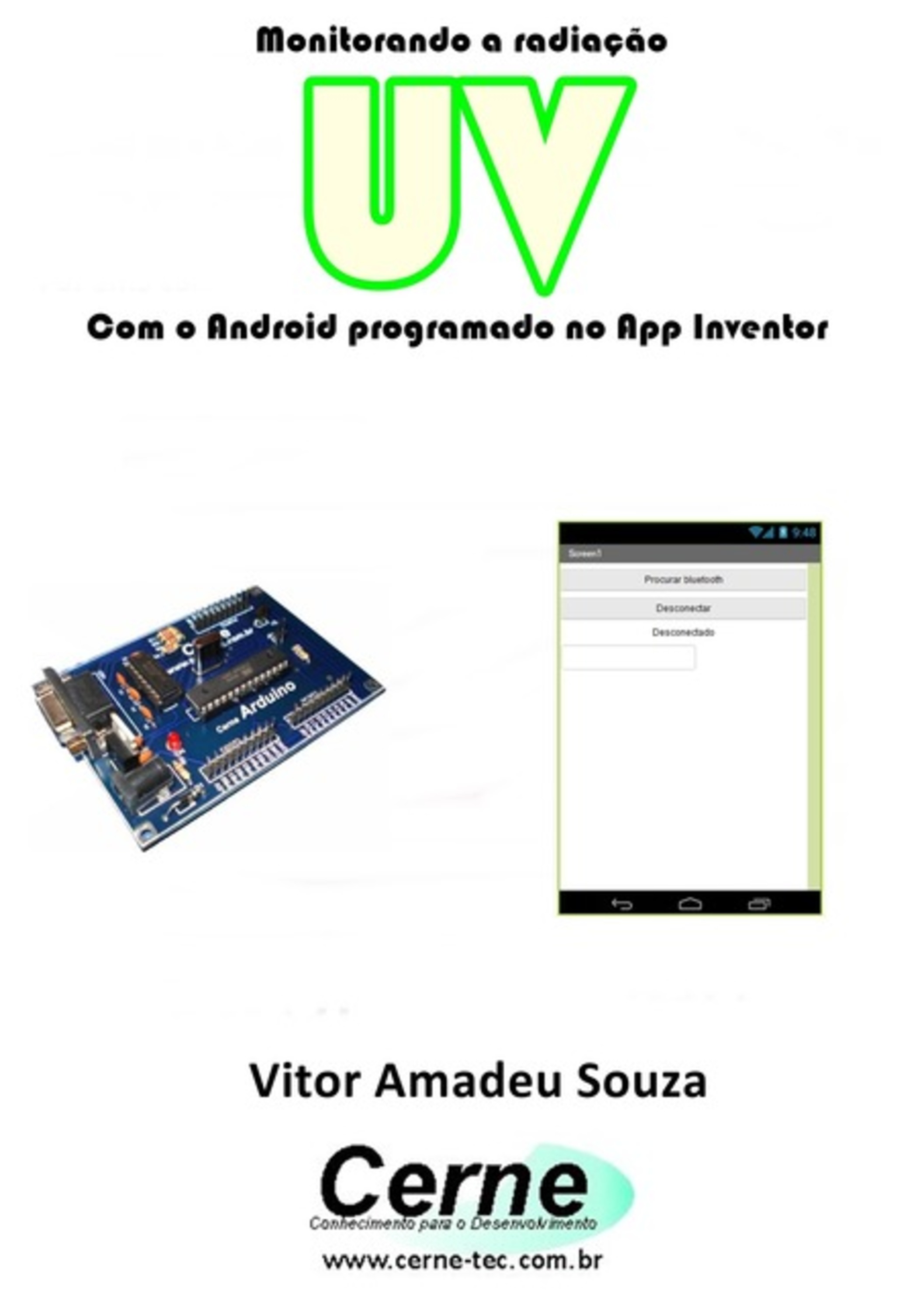 Monitorando A Radiação Uv Com O Android Programado No App Inventor