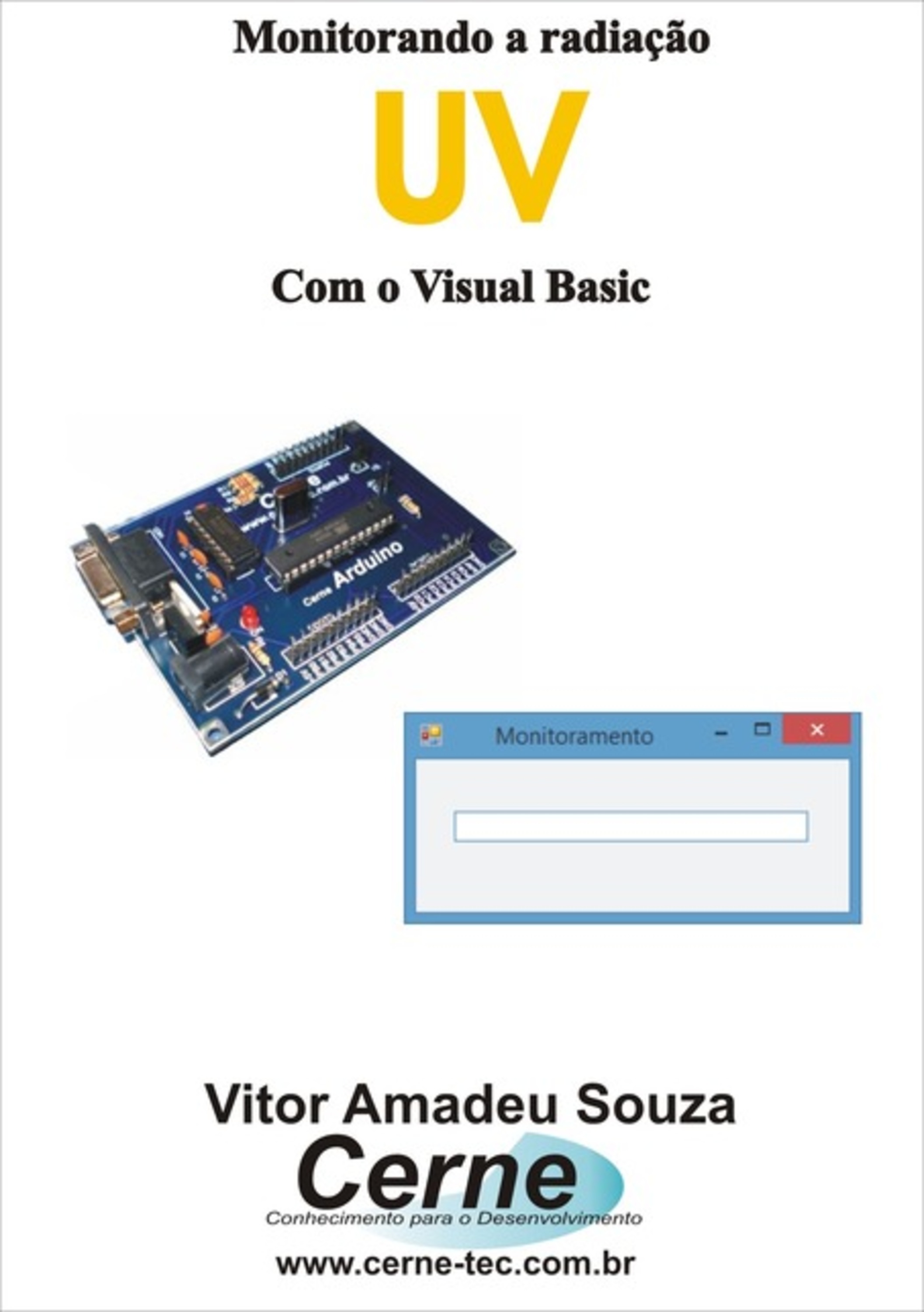 Monitorando A Radiação Uv Com O Visual Basic