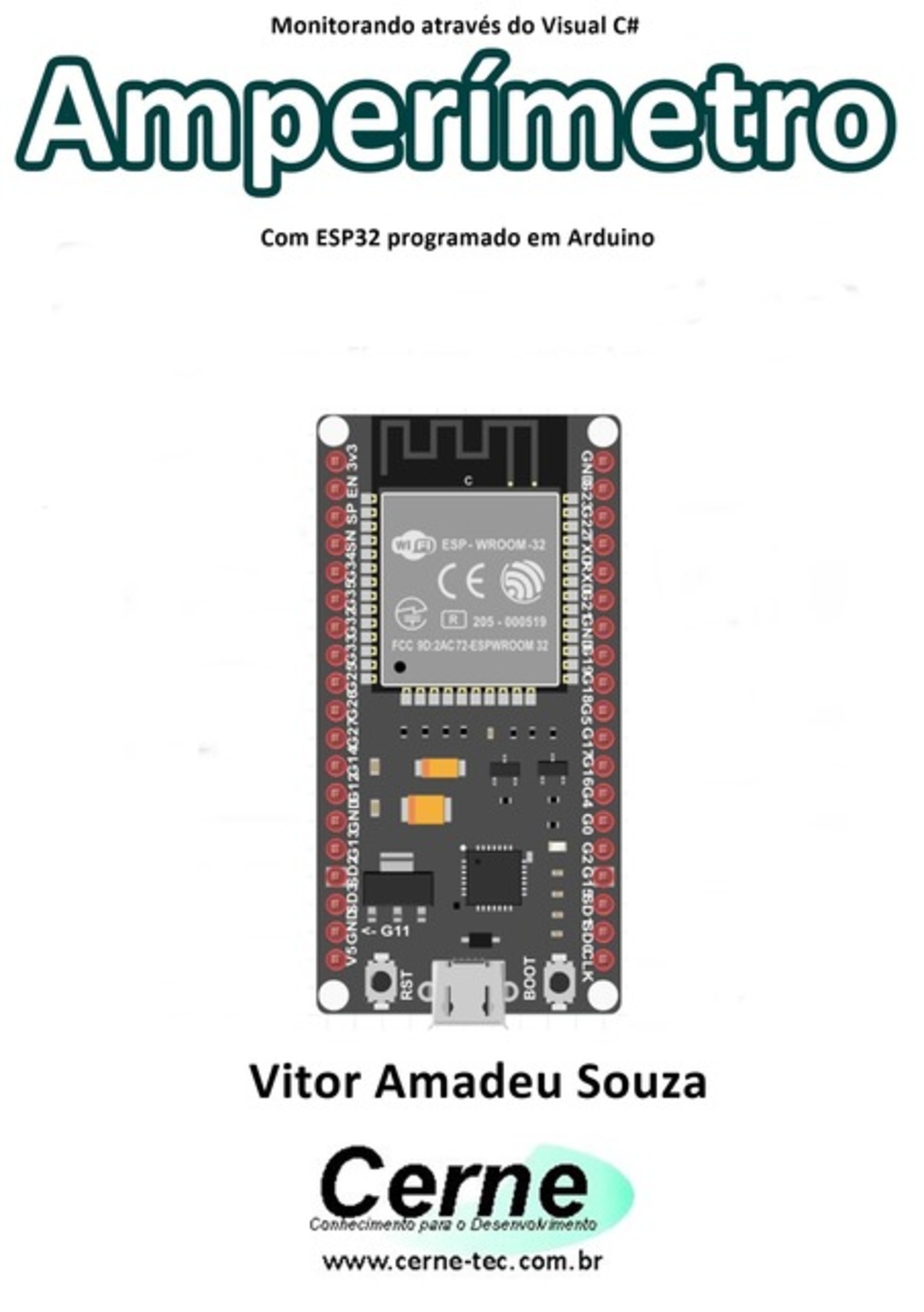 Monitorando Através Do Visual C# Amperímetro Com Esp32 Programado Em Arduino