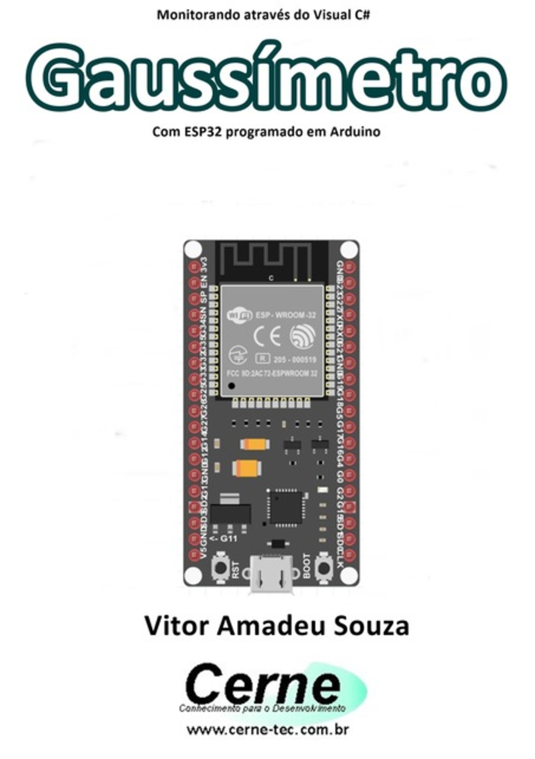 Monitorando Através Do Visual C# Gaussímetro Com Esp32 Programado Em Arduino