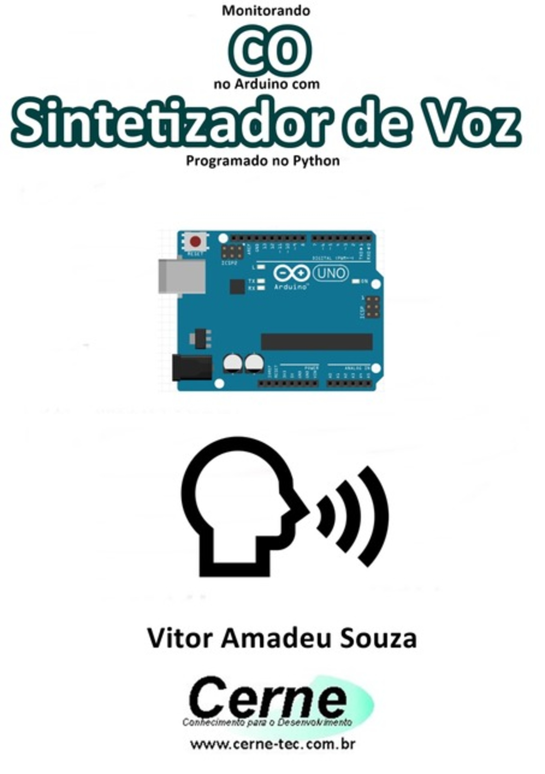 Monitorando Co No Arduino Com Sintetizador De Voz Programado No Python