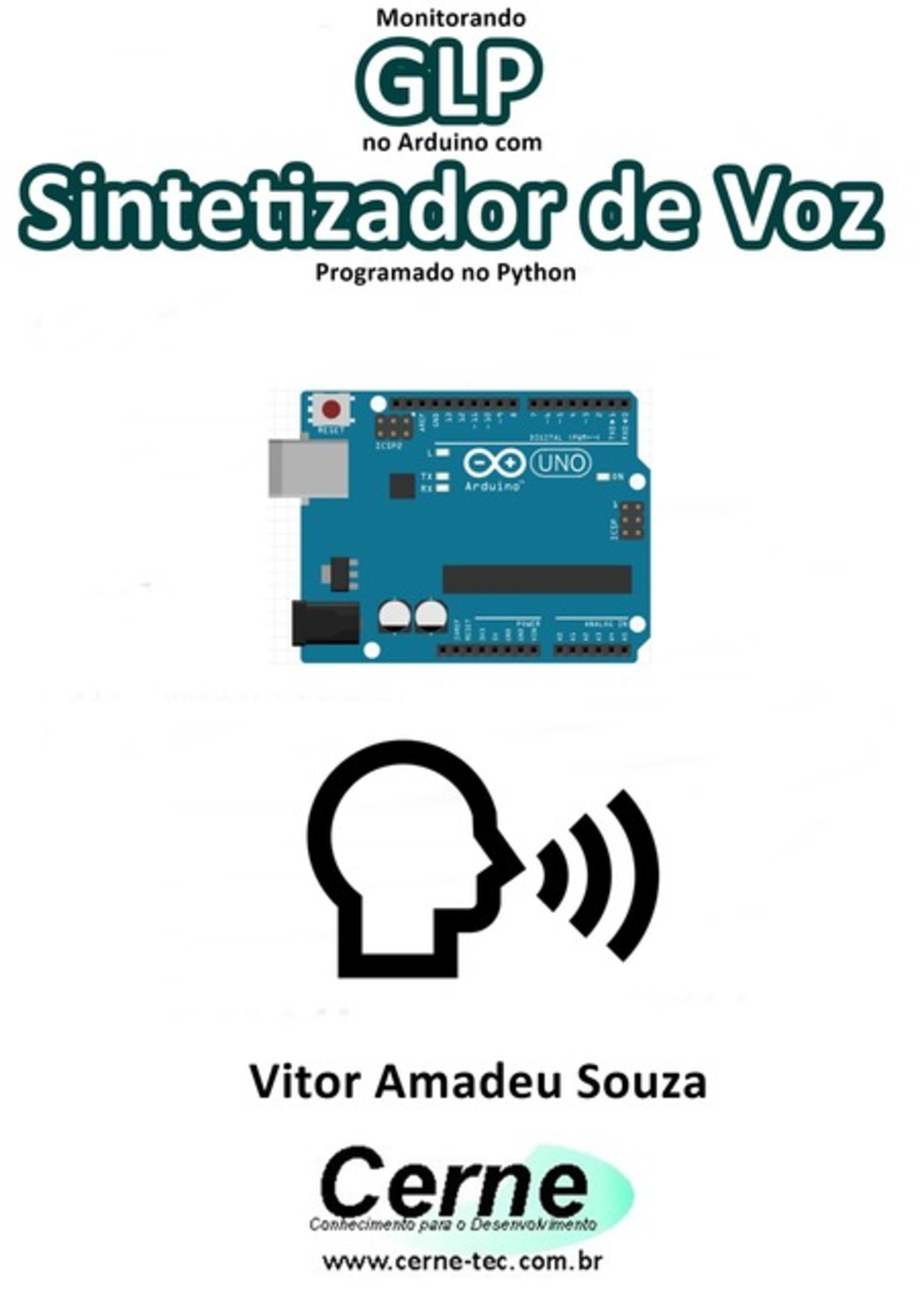 Monitorando Glp No Arduino Com Sintetizador De Voz Programado No Python