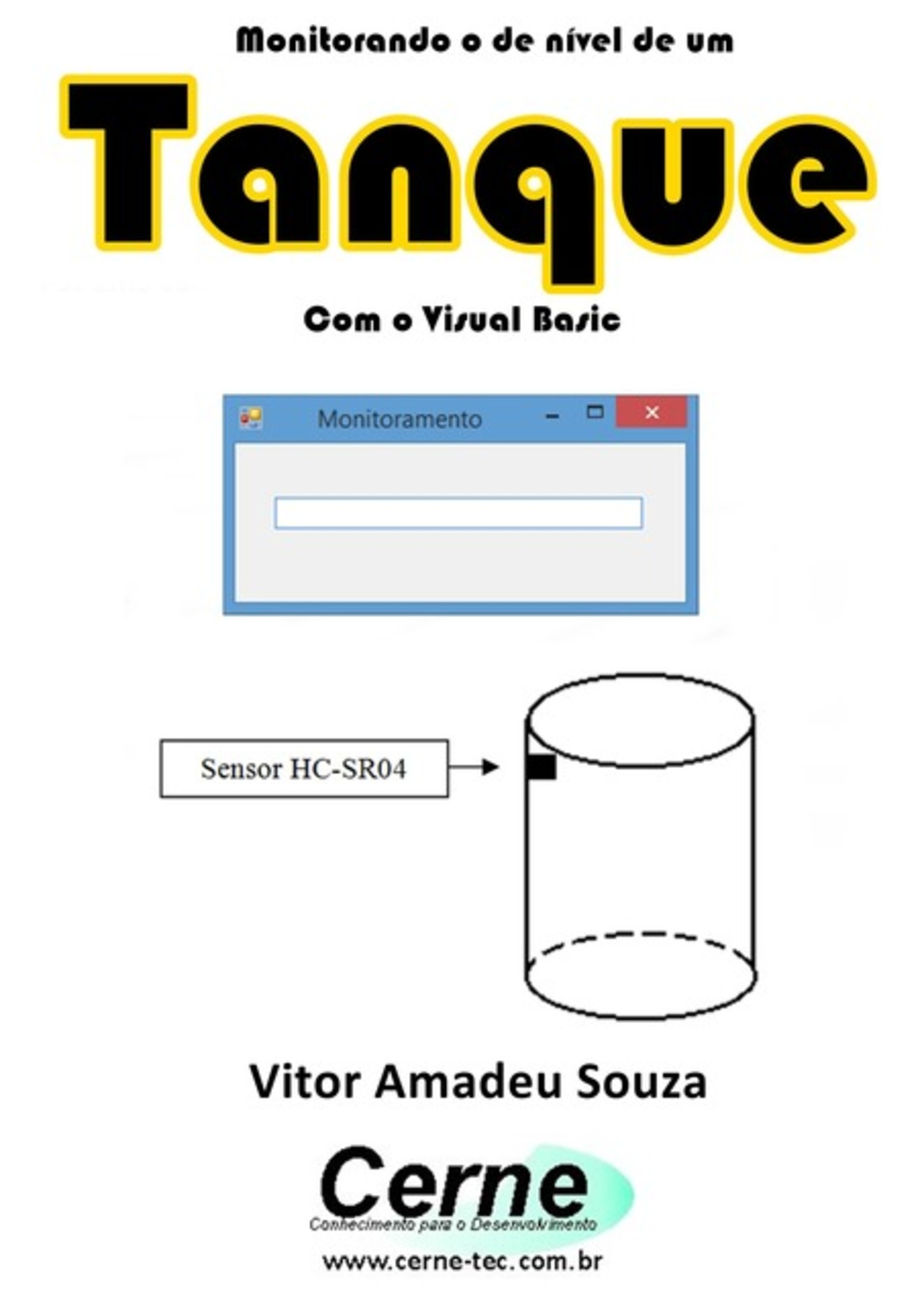 Monitorando O De Nível De Um Tanque Com O Visual Basic