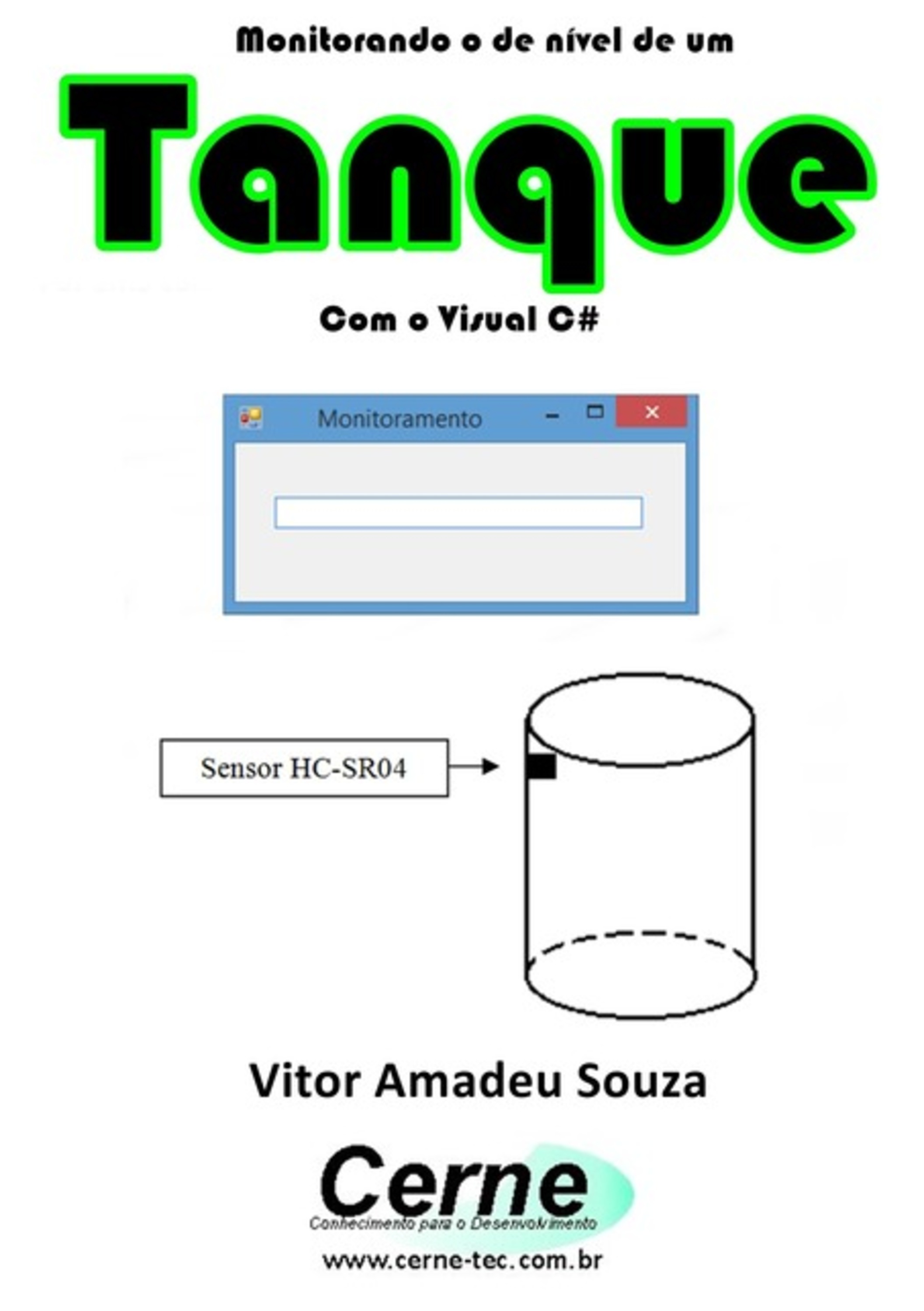 Monitorando O De Nível De Um Tanque Com O Visual C#