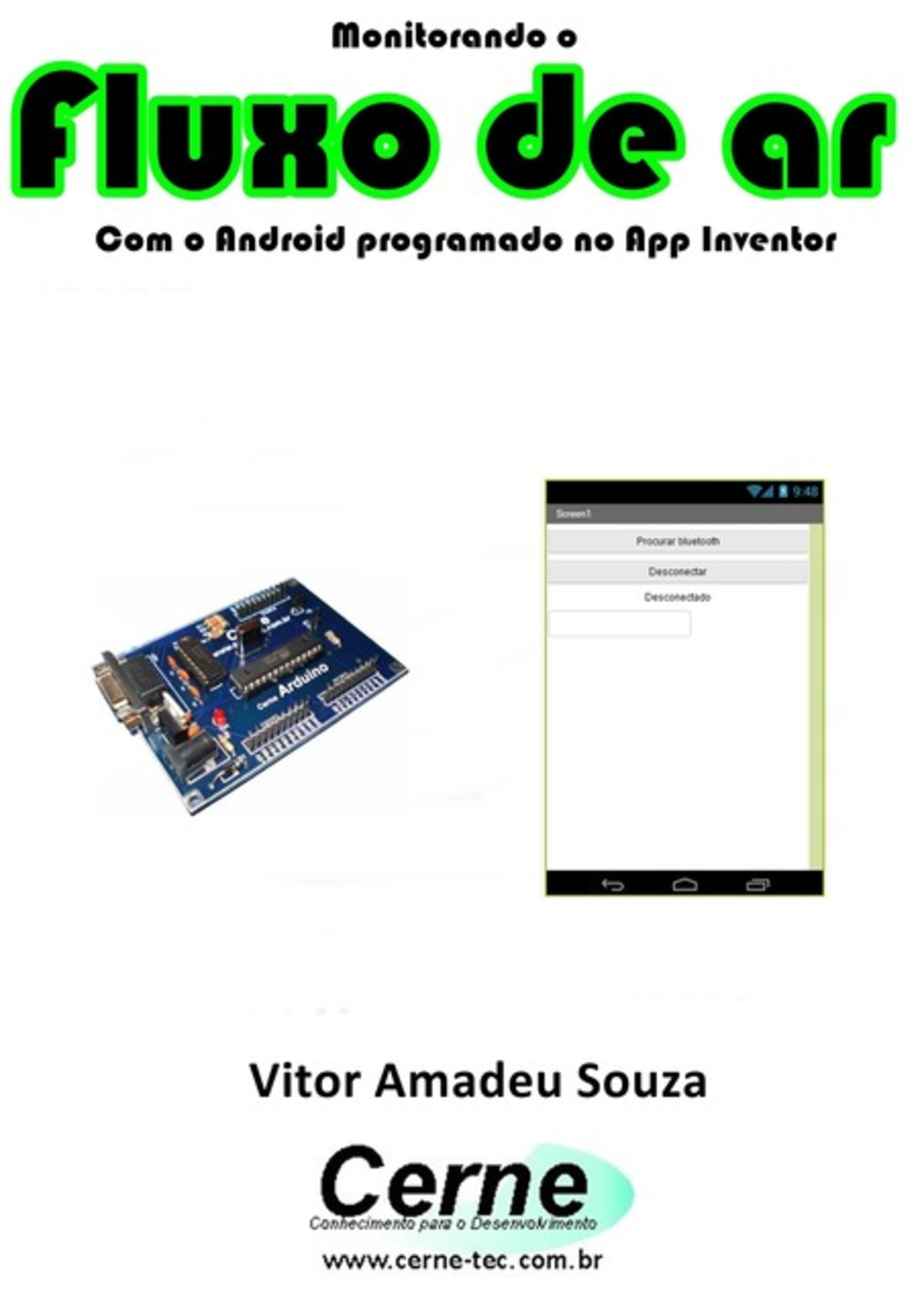 Monitorando O Fluxo De Ar Com O Android Programado No App Inventor