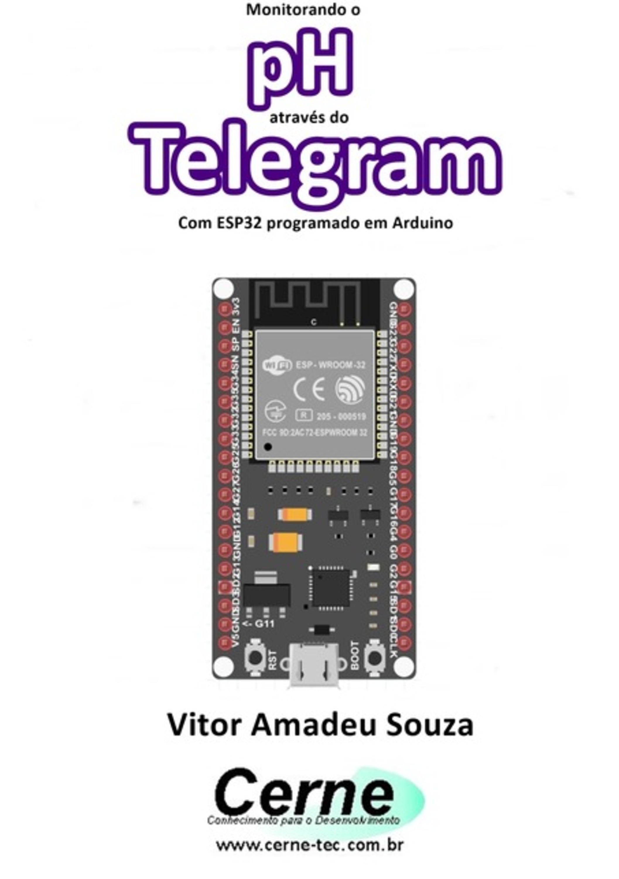 Monitorando O Ph Através Do Telegram Com Esp32 Programado Em Arduino