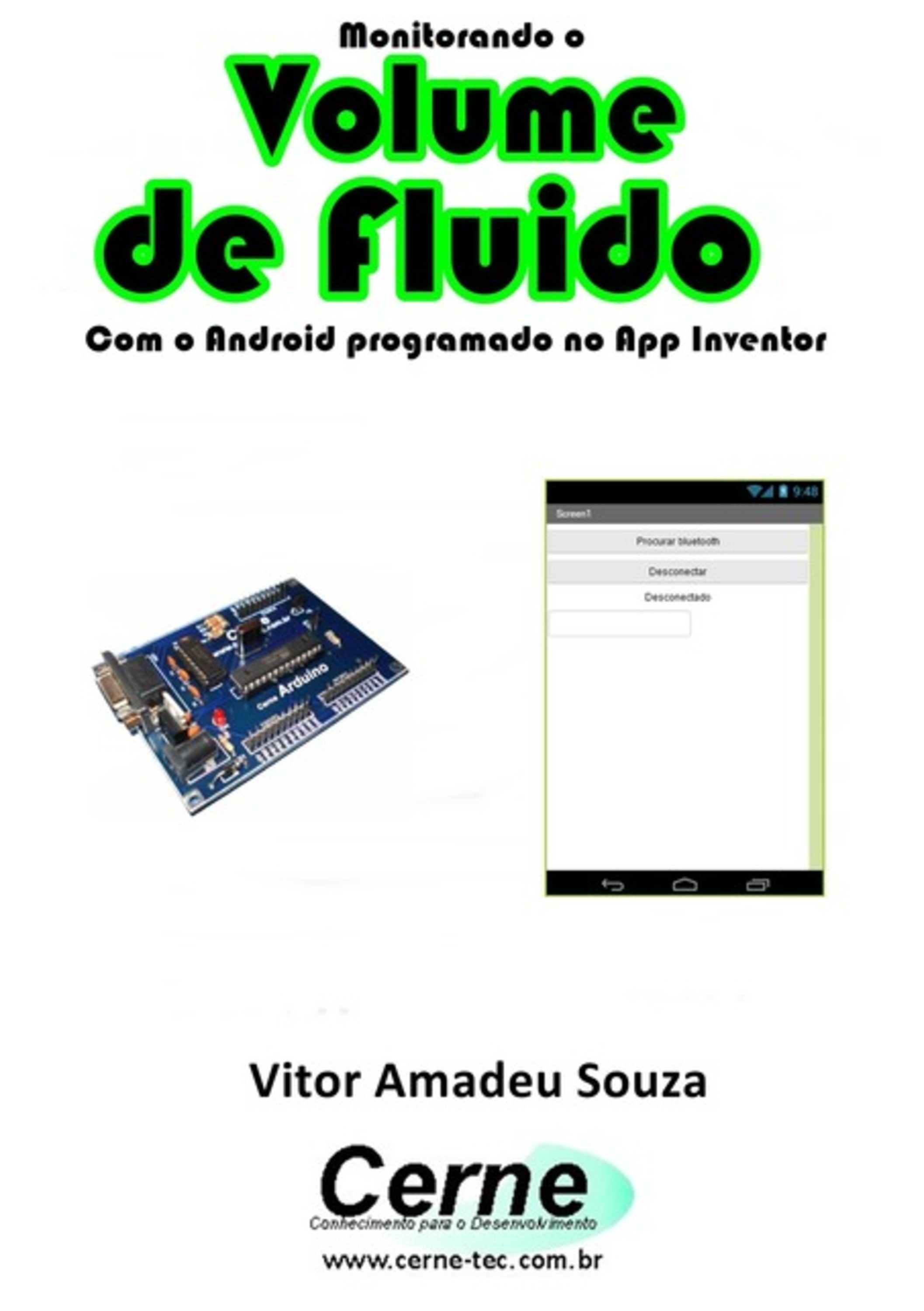 Monitorando O Volume De Fluido Com O Android Programado No App Inventor