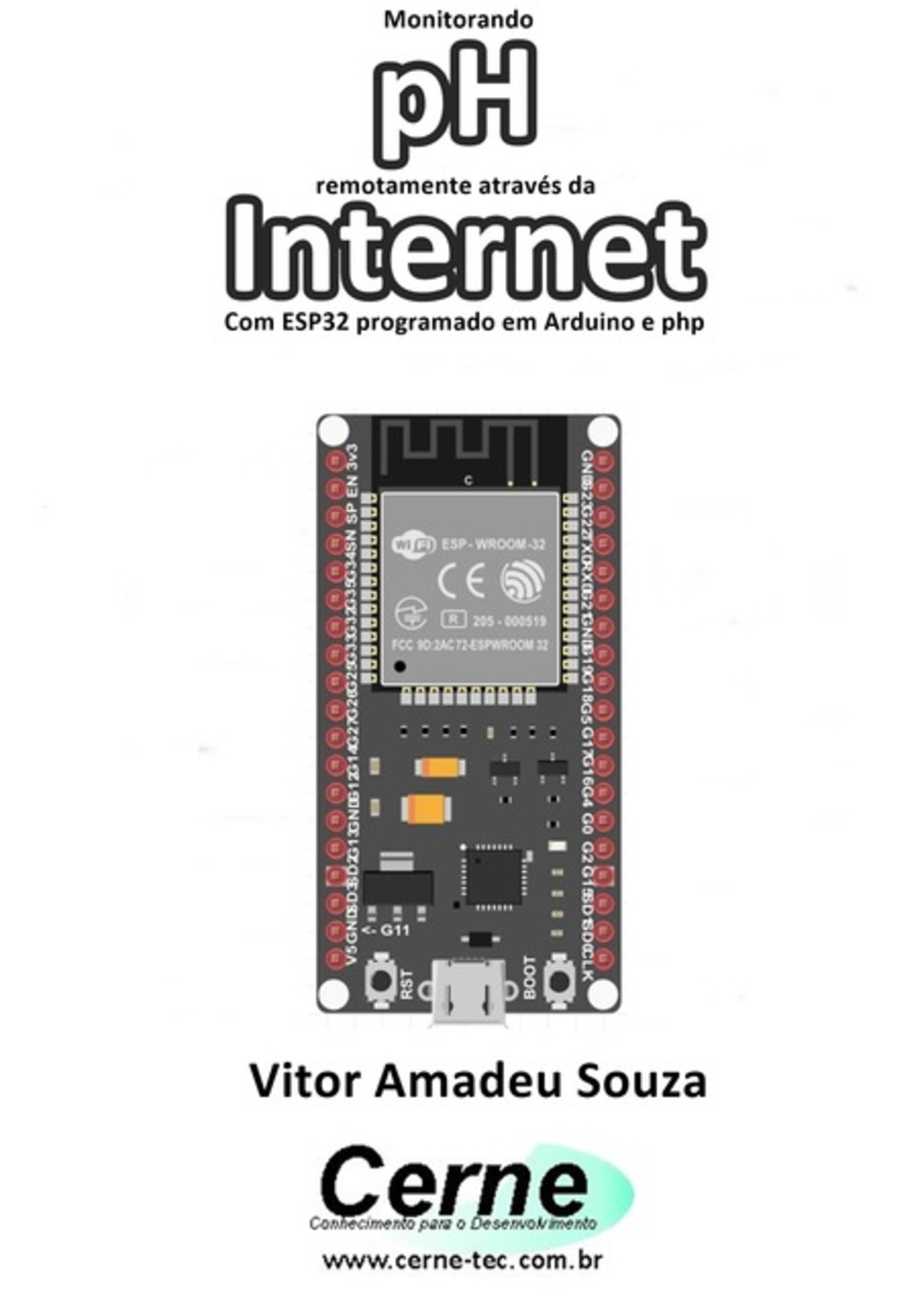 Monitorando Ph Remotamente Através Da Internet Com Esp32 Programado Em Arduino E Php