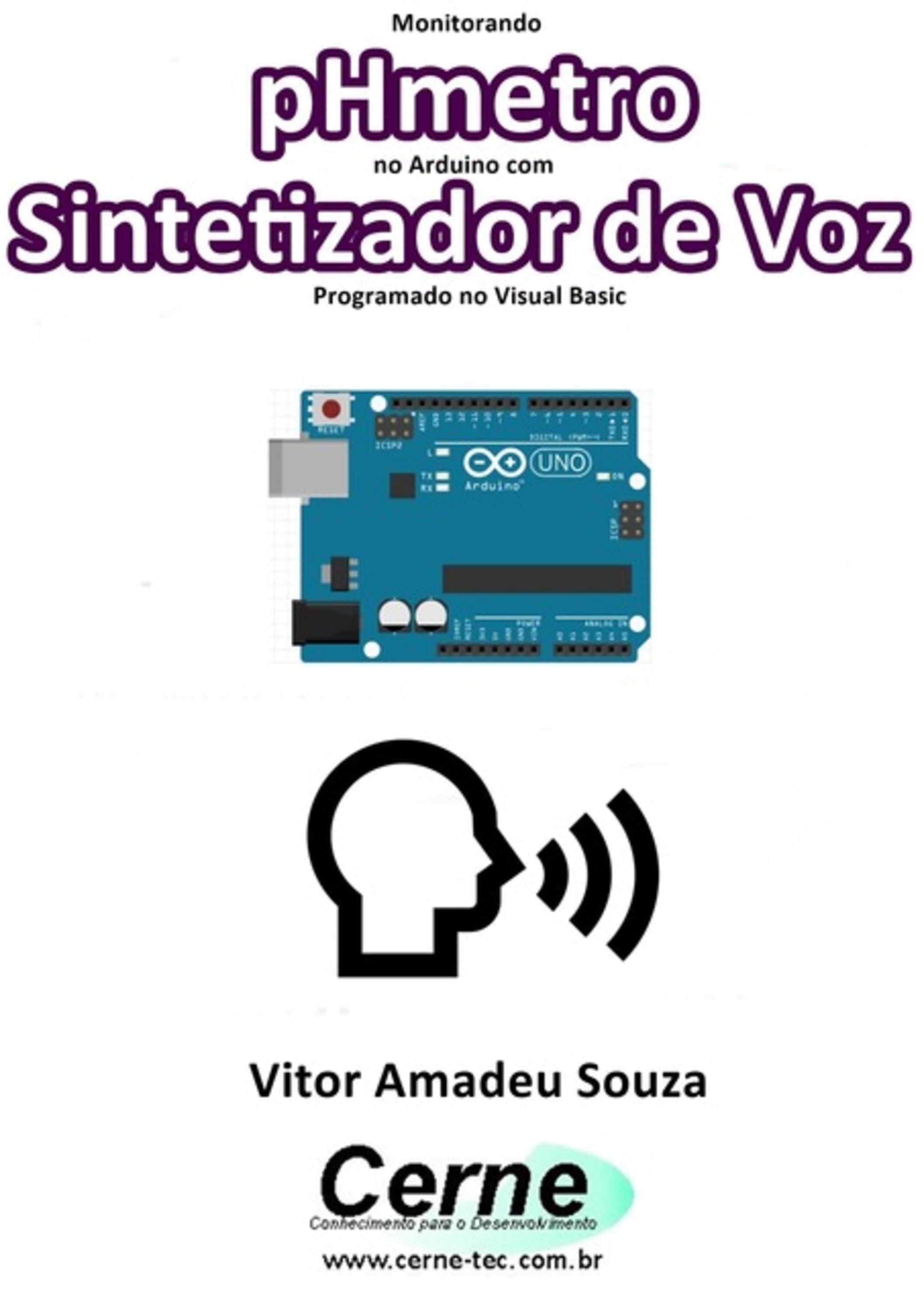 Monitorando Phmetro No Arduino Com Sintetizador De Voz Programado No Visual Basic