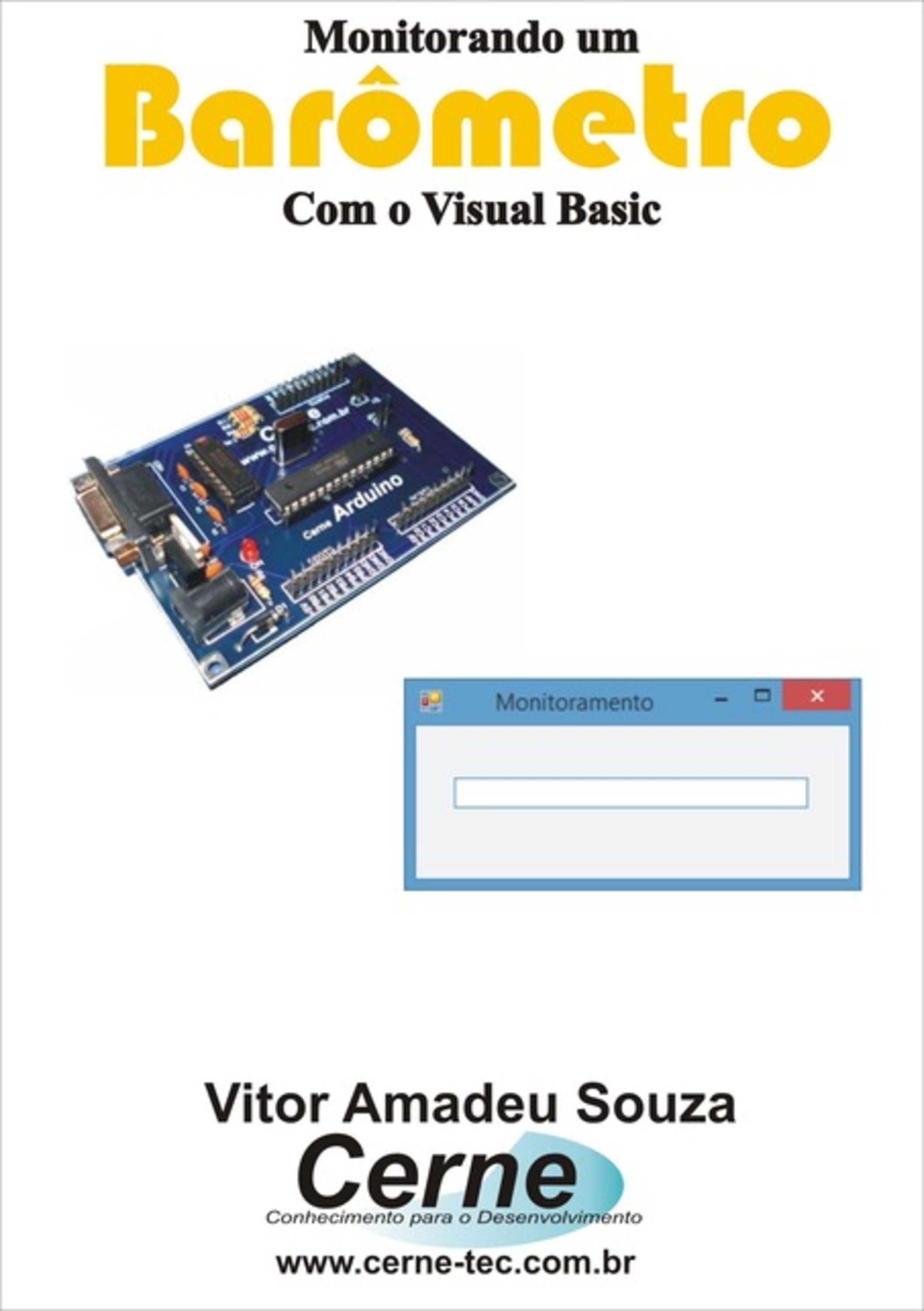 Monitorando Um Barômetro Com O Visual Basic