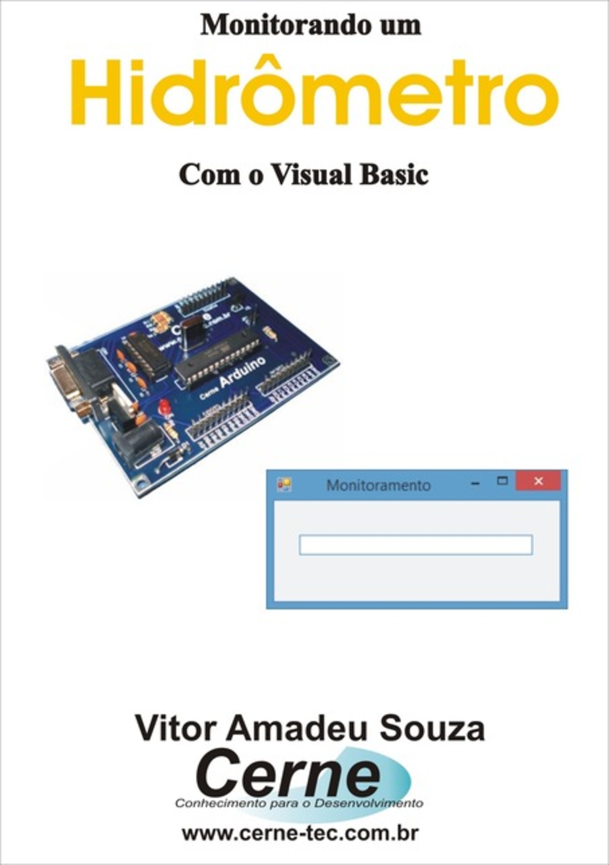 Monitorando Um Hidrômetro Com O Visual Basic