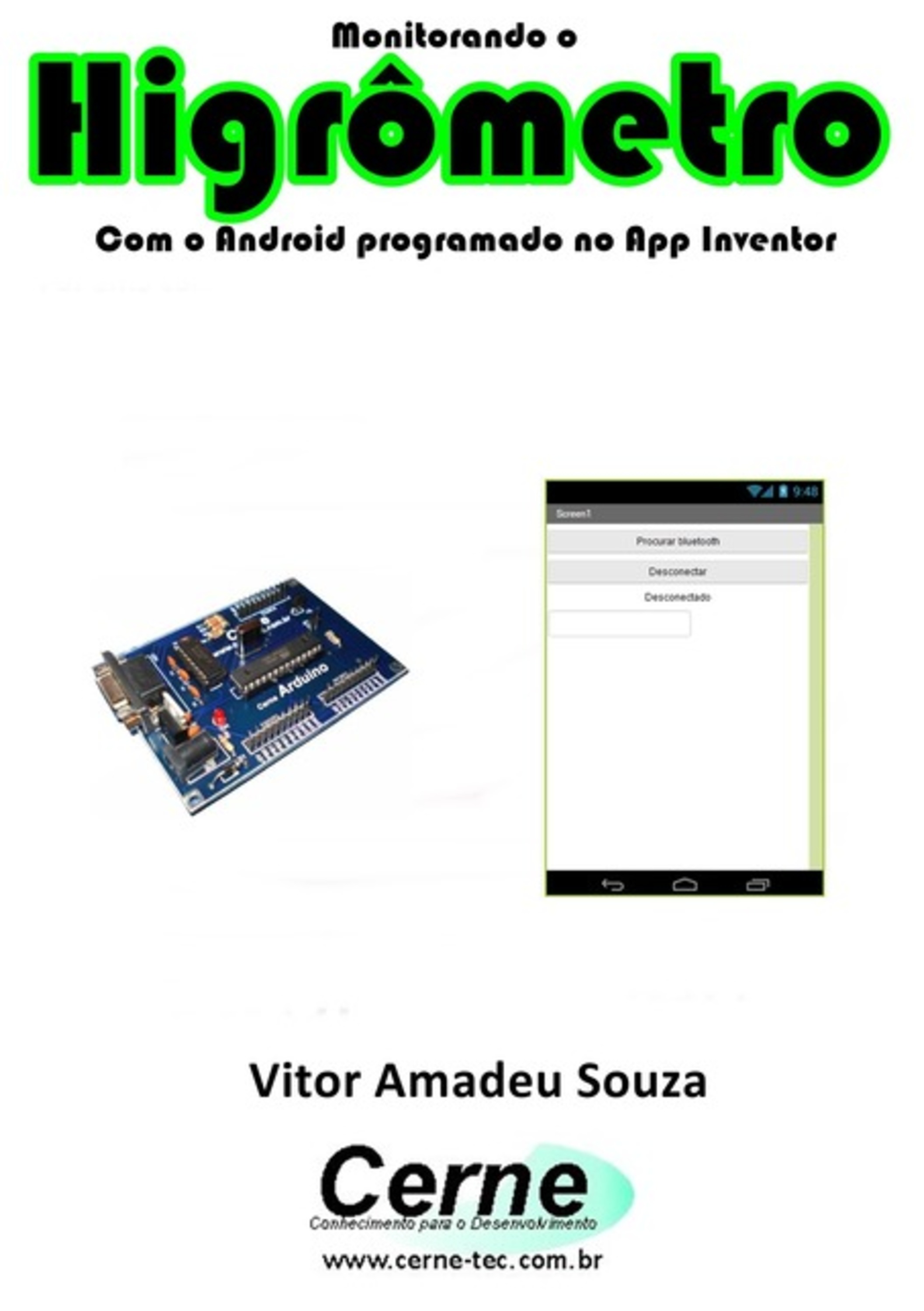 Monitorando Um Higrômetro Com O Android Programado No App Inventor