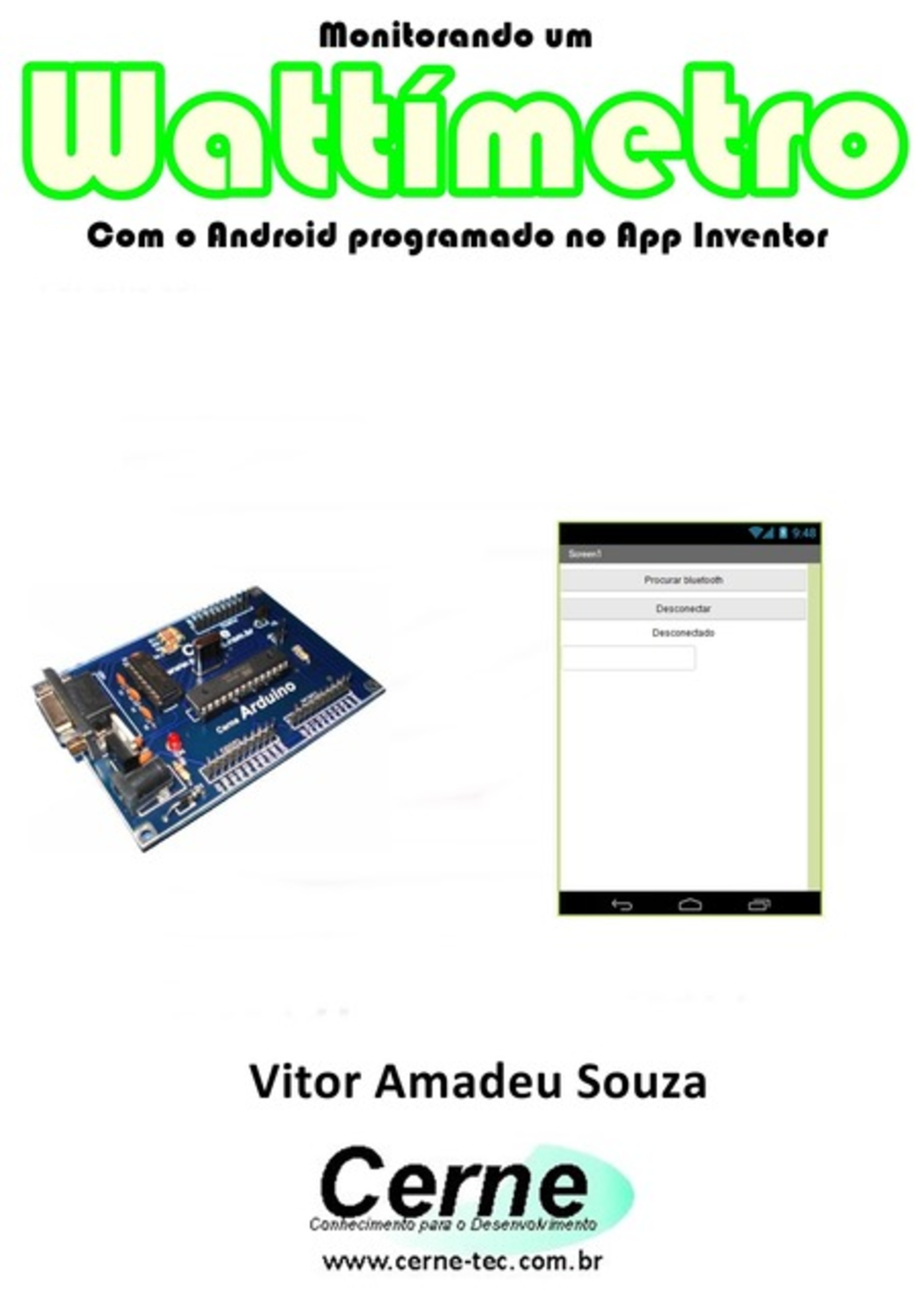 Monitorando Um Wattímetro Com O Android Programado No App Inventor