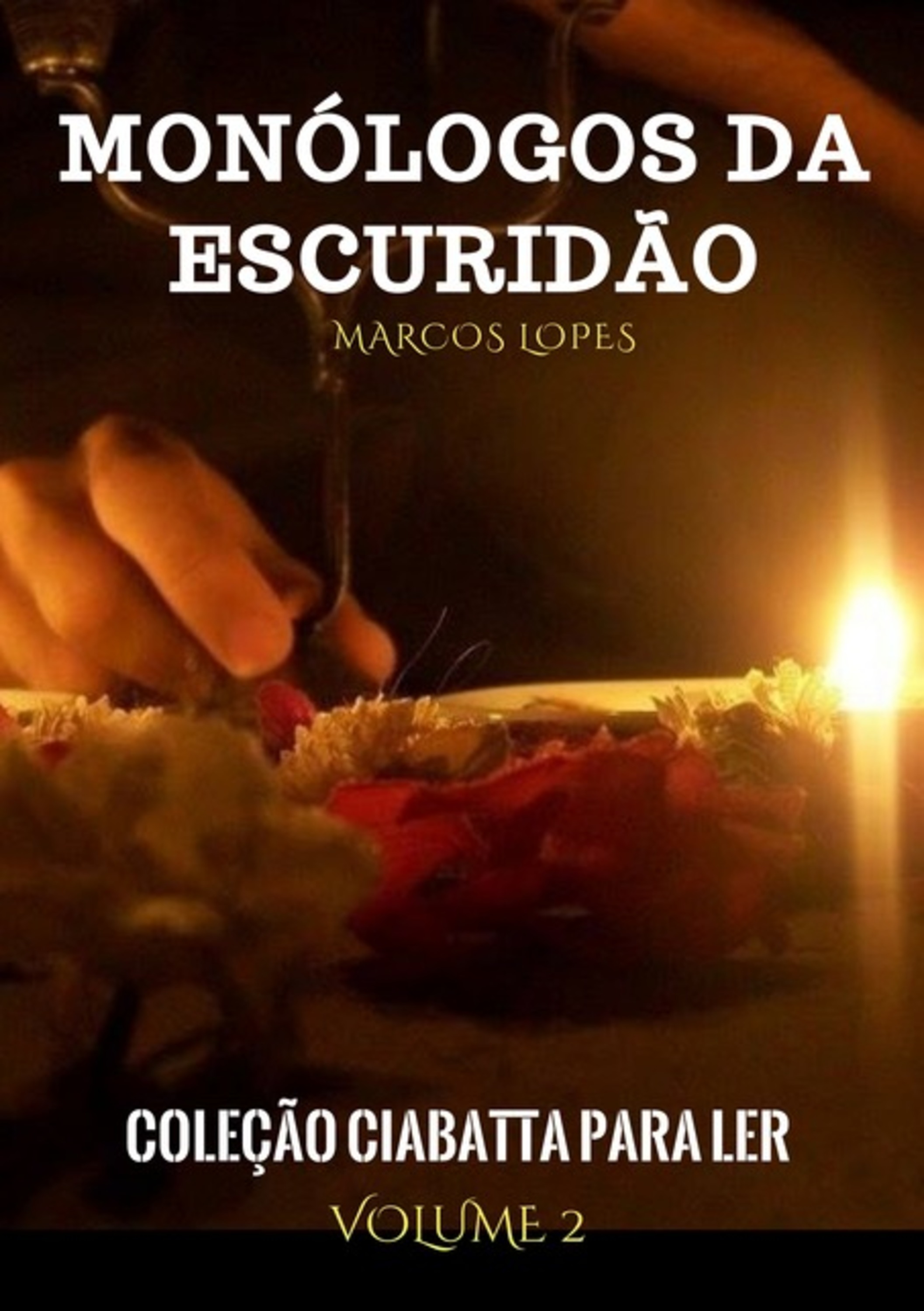 Monólogos Da Escuridão