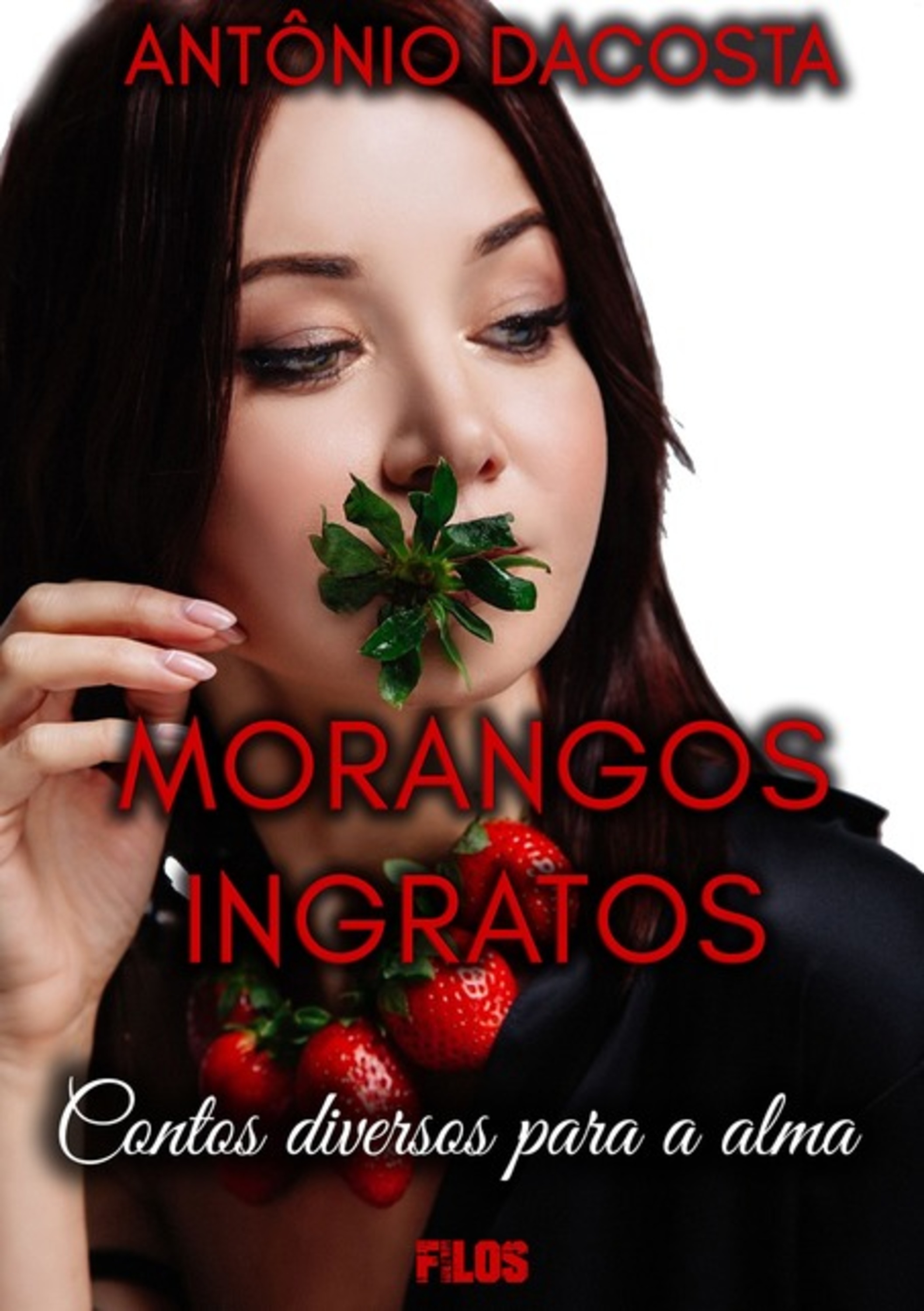 Morangos Ingratos