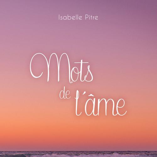 Mots de l'âme