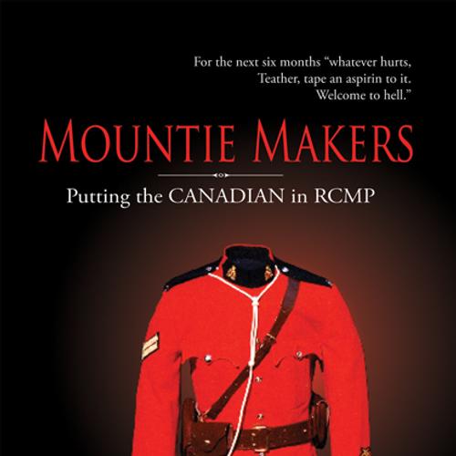 Mountie Makers