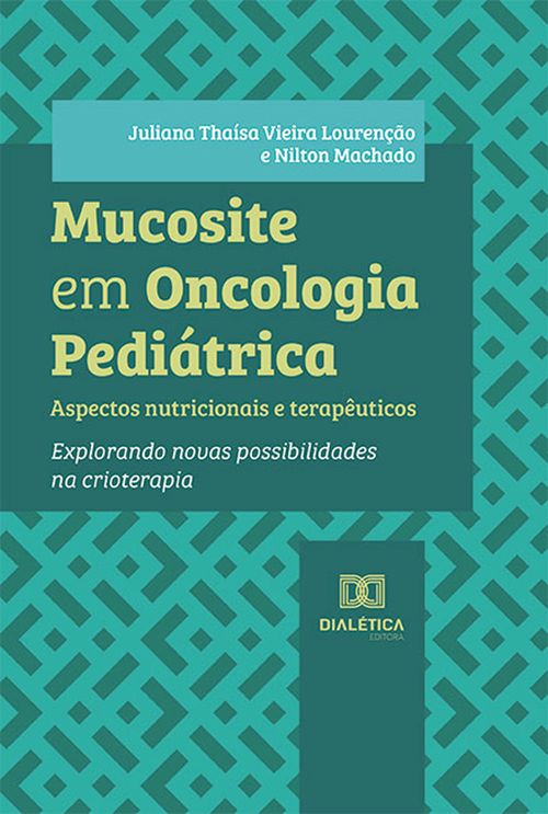 Mucosite em Oncologia Pediátrica