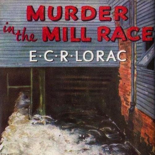 Murder in the Mill Race