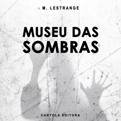 Museu das sombras