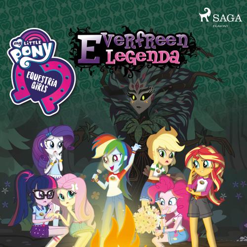 My Little Pony - Equestria Girls - Everfreen legenda