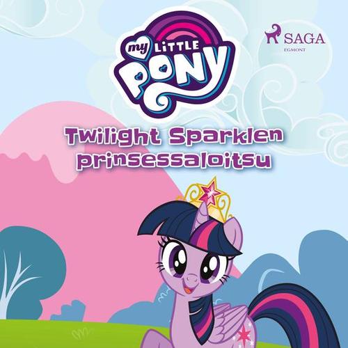 My Little Pony - Twilight Sparklen prinsessaloitsu ja muita kertomuksia