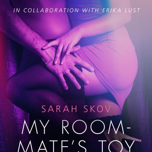 My Roommate s Toy - erotic short story