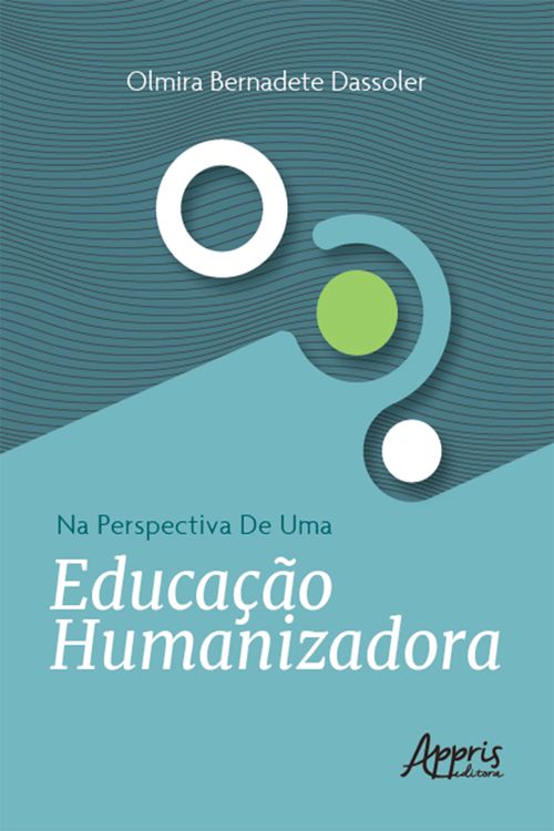 Na Perspectiva de uma Educação Humanizadora