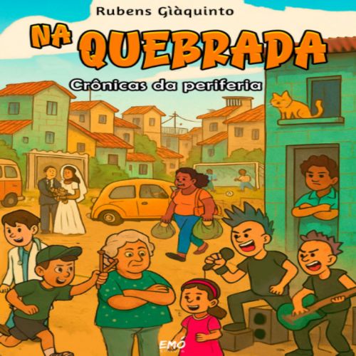 Na Quebrada - Crônicas da Periferia