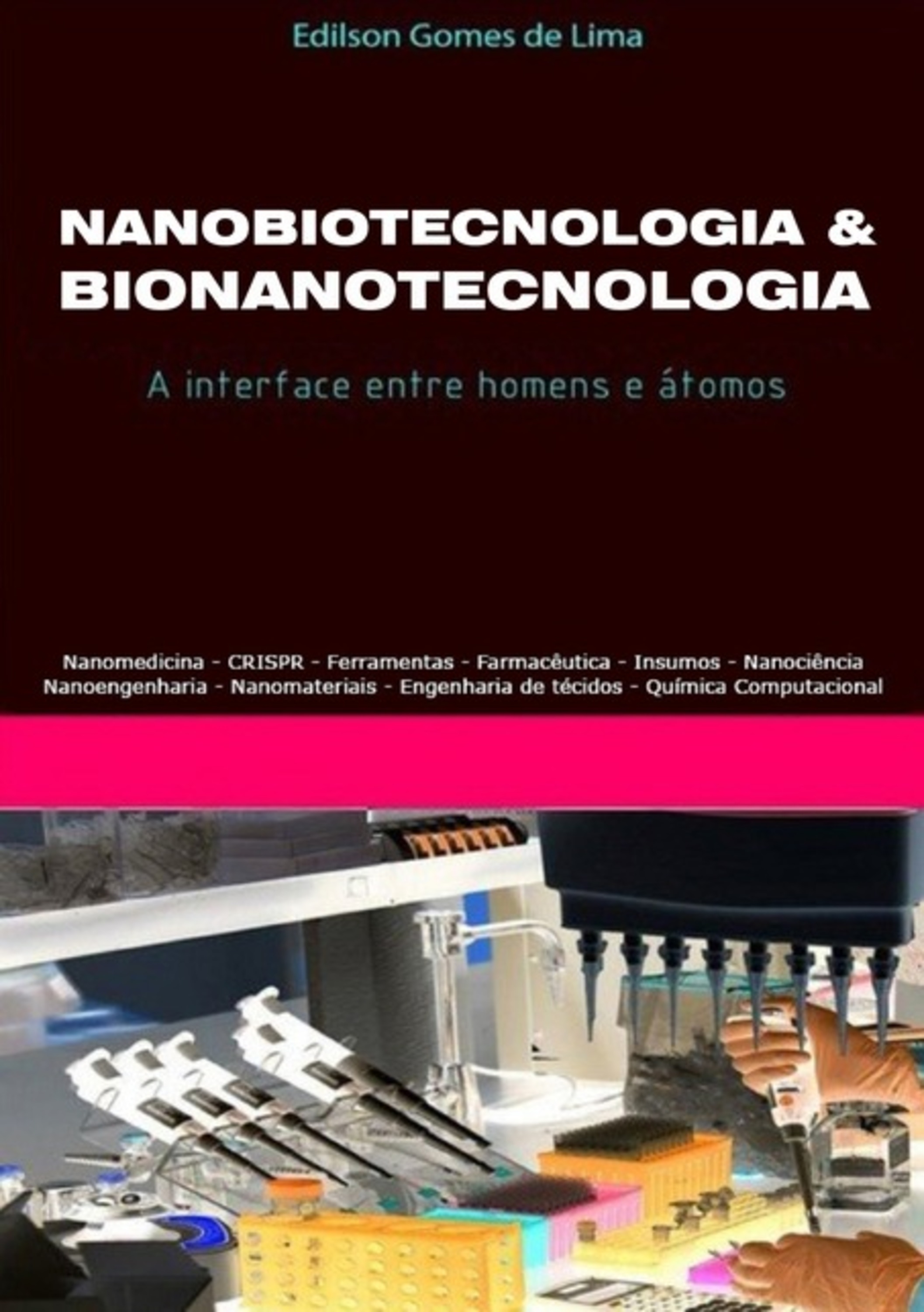 Nanobiotecnologia & Bionanotecnologia