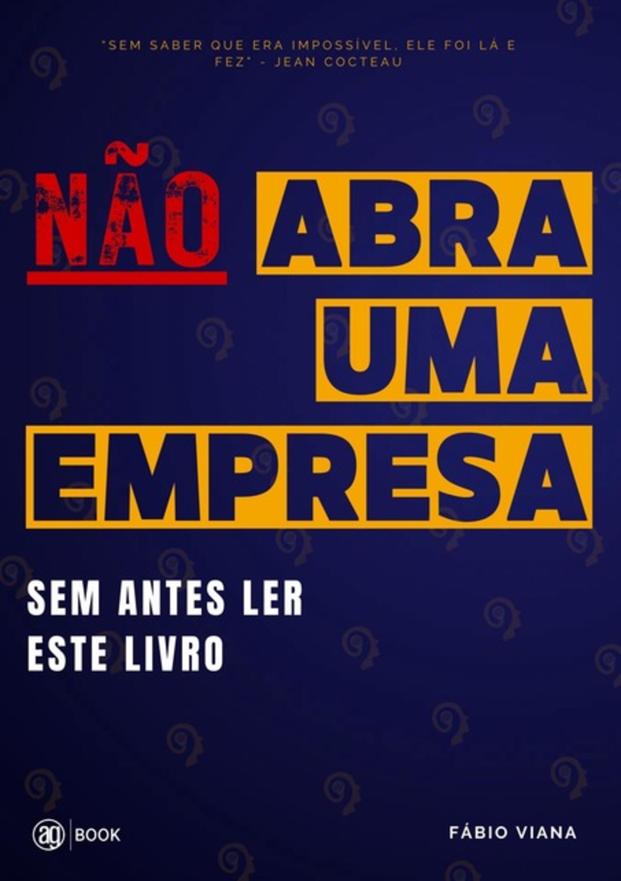 Não Abra Uma Empresa