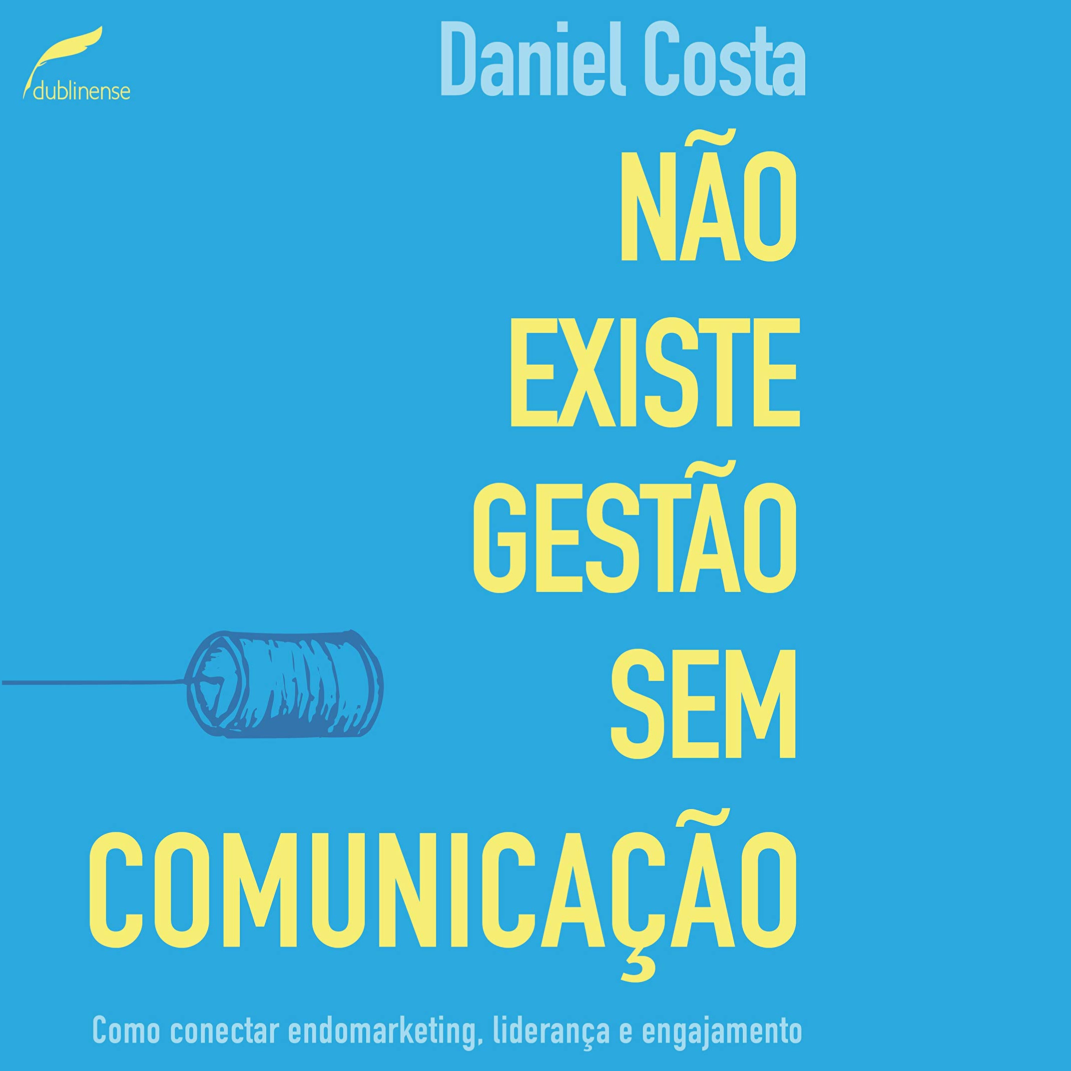 Não existe gestão sem comunicação