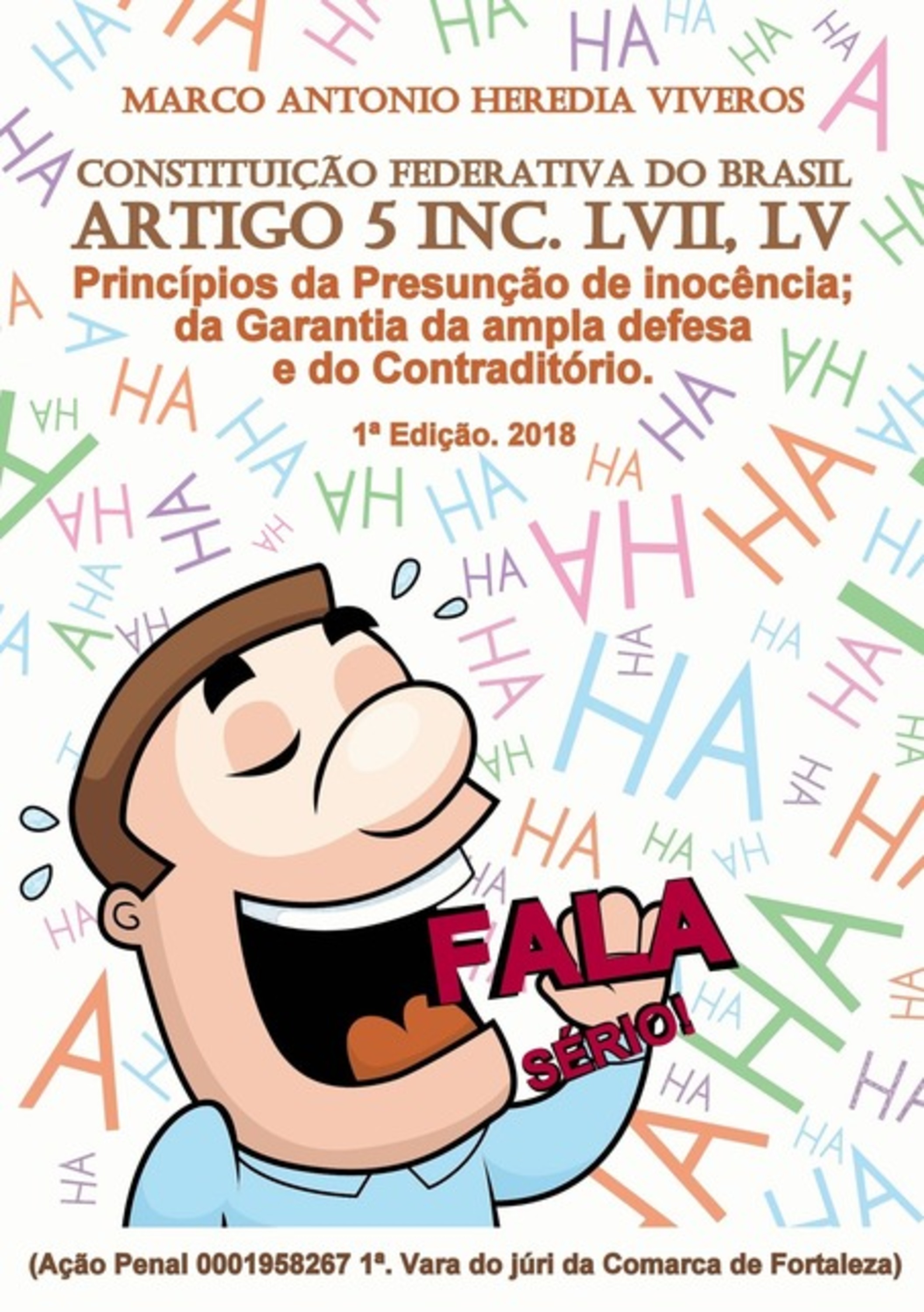 Não Me Faça Rir, Fala Sério!