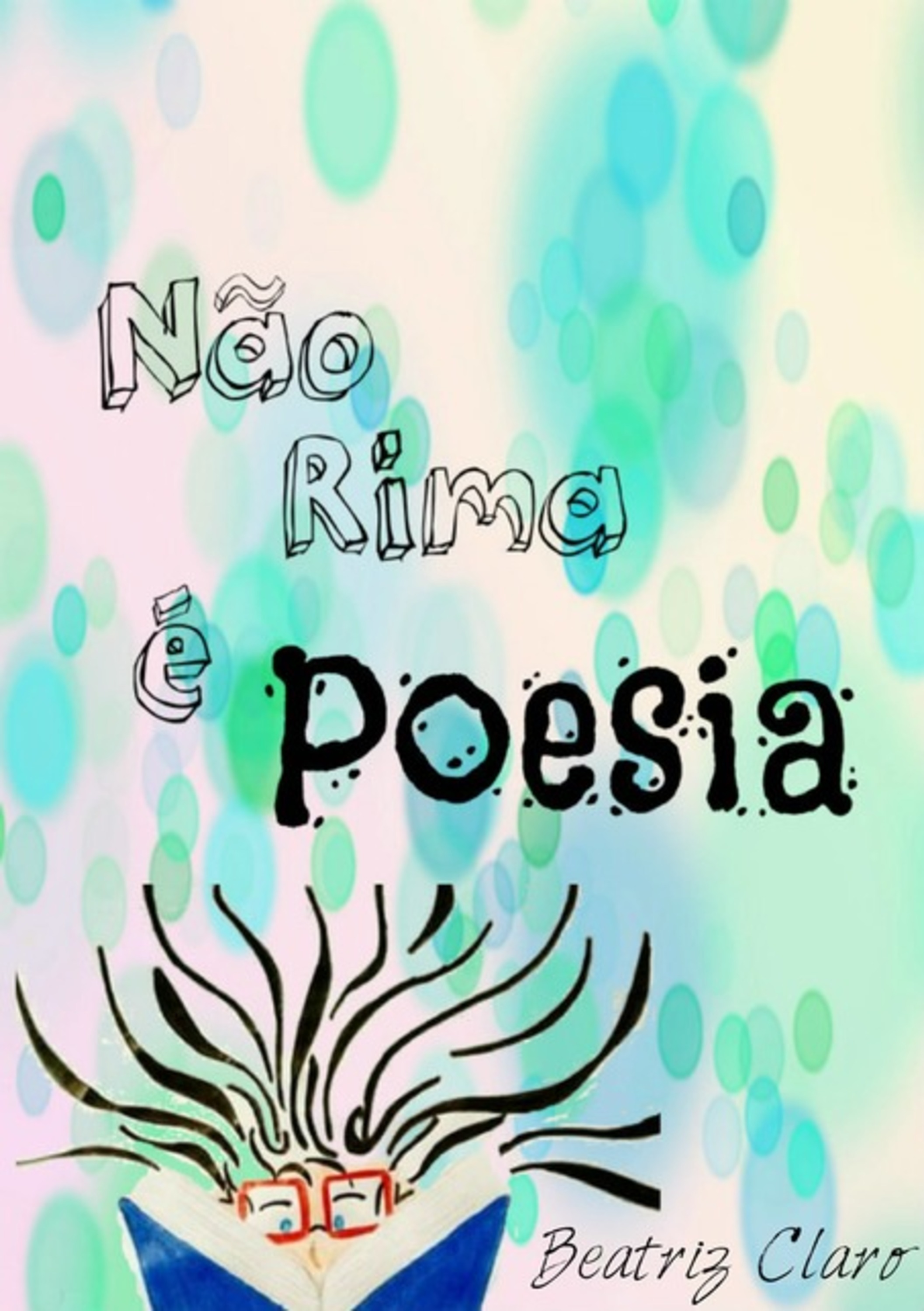 Não Rima É Poesia