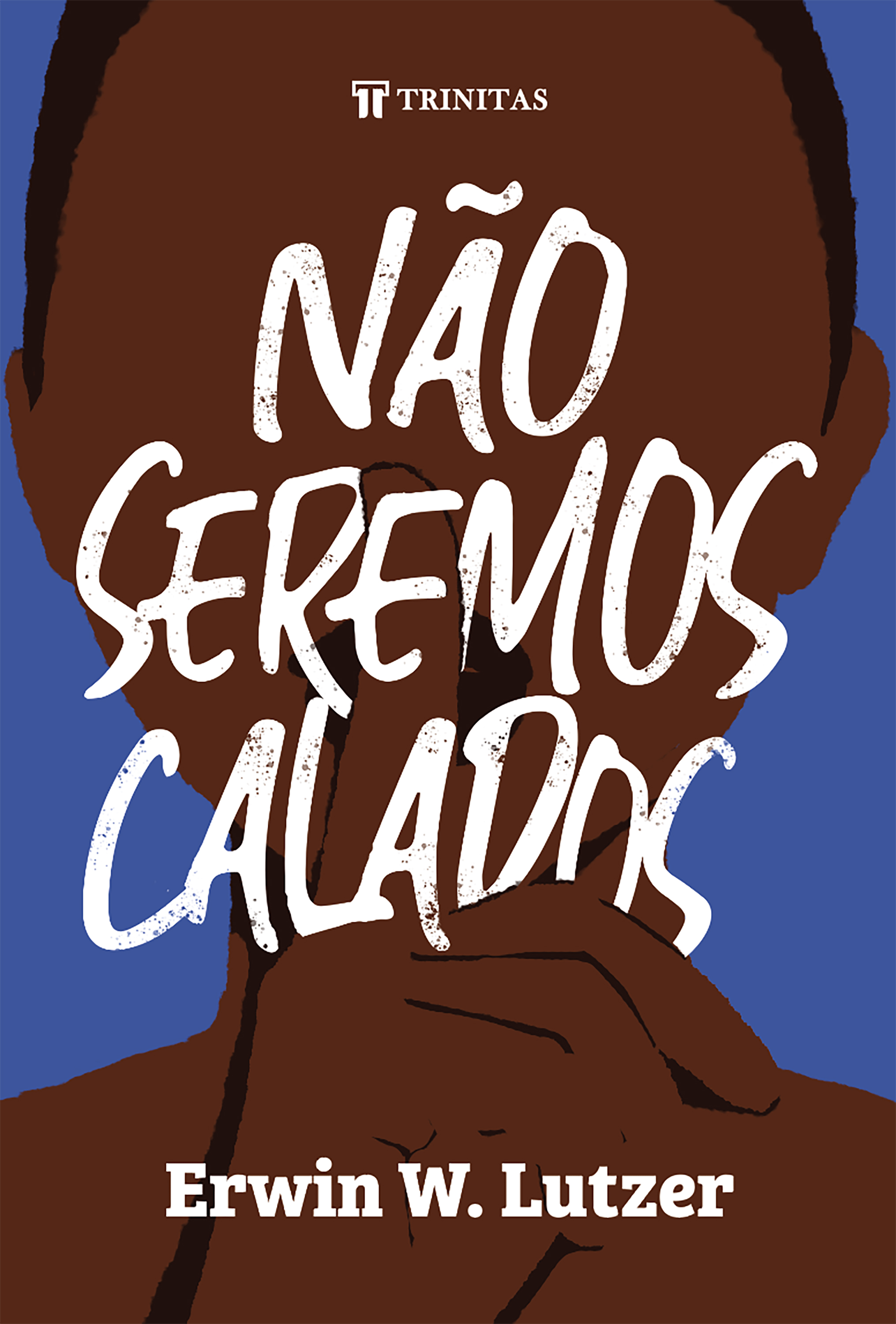 Não Seremos Calados