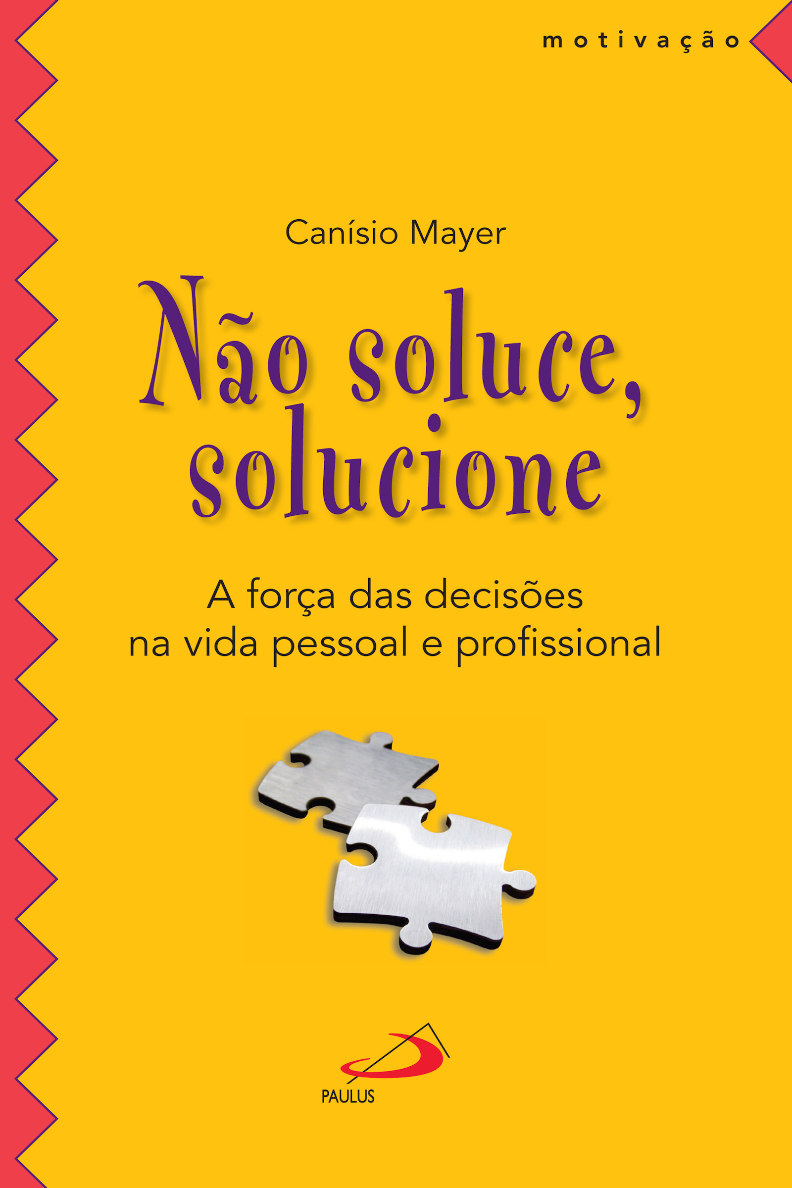 Não soluce, solucione