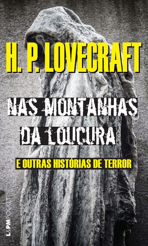 Nas montanhas da loucura: e outras histórias de terror