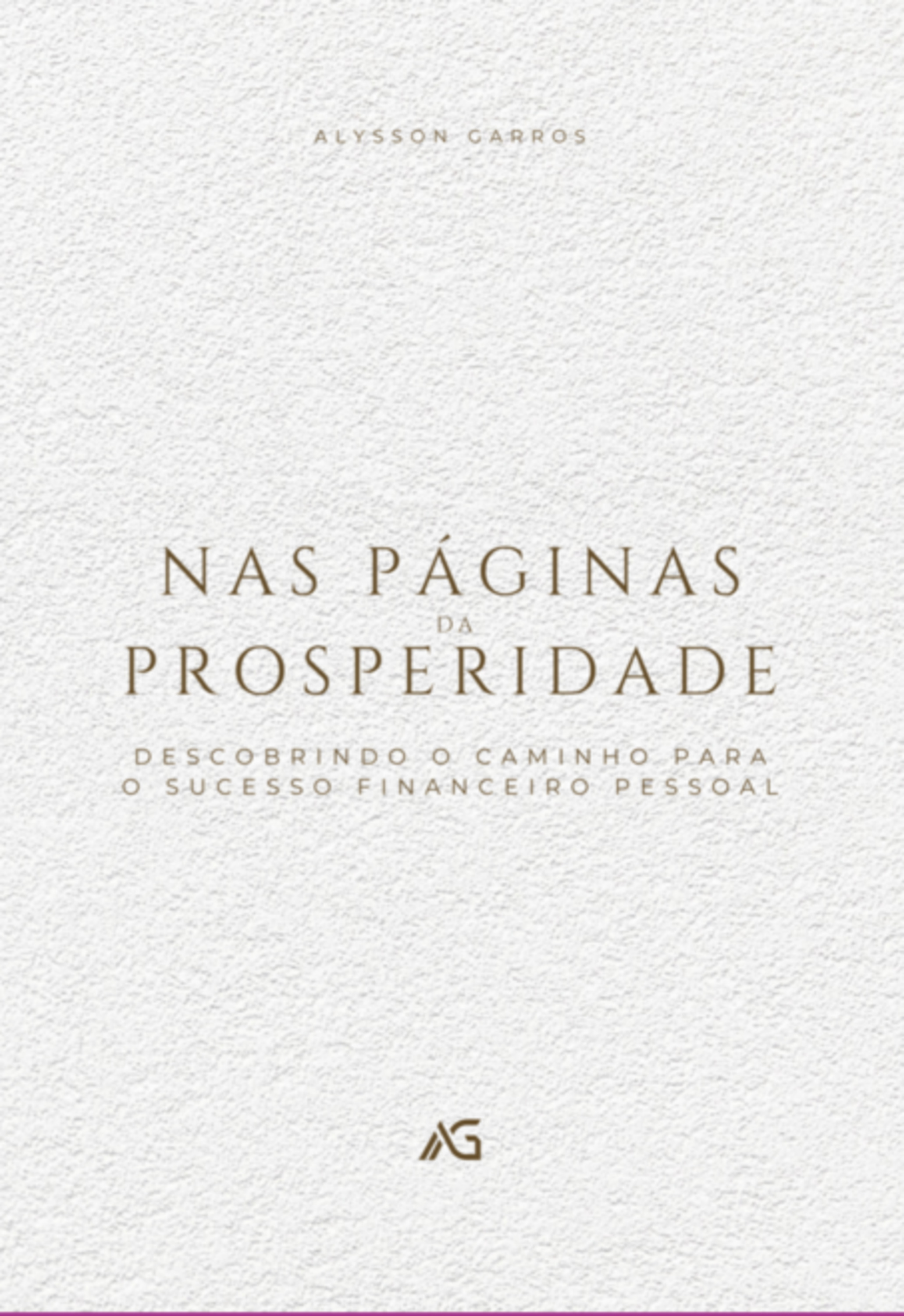 Nas Páginas Da Prosperidade